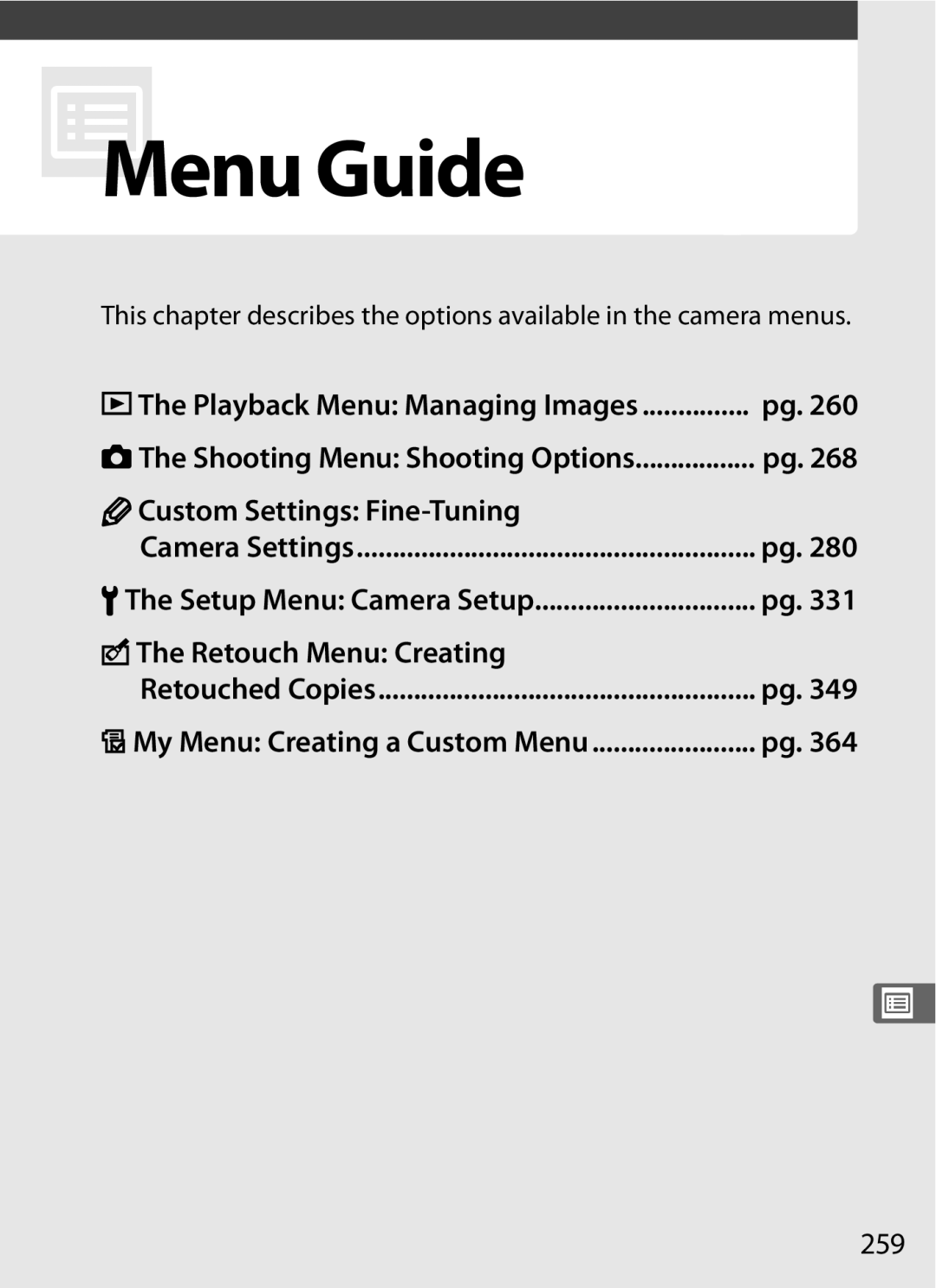 Nikon D700 manual ACustom Settings Fine-Tuning, NThe Retouch Menu Creating, 259 