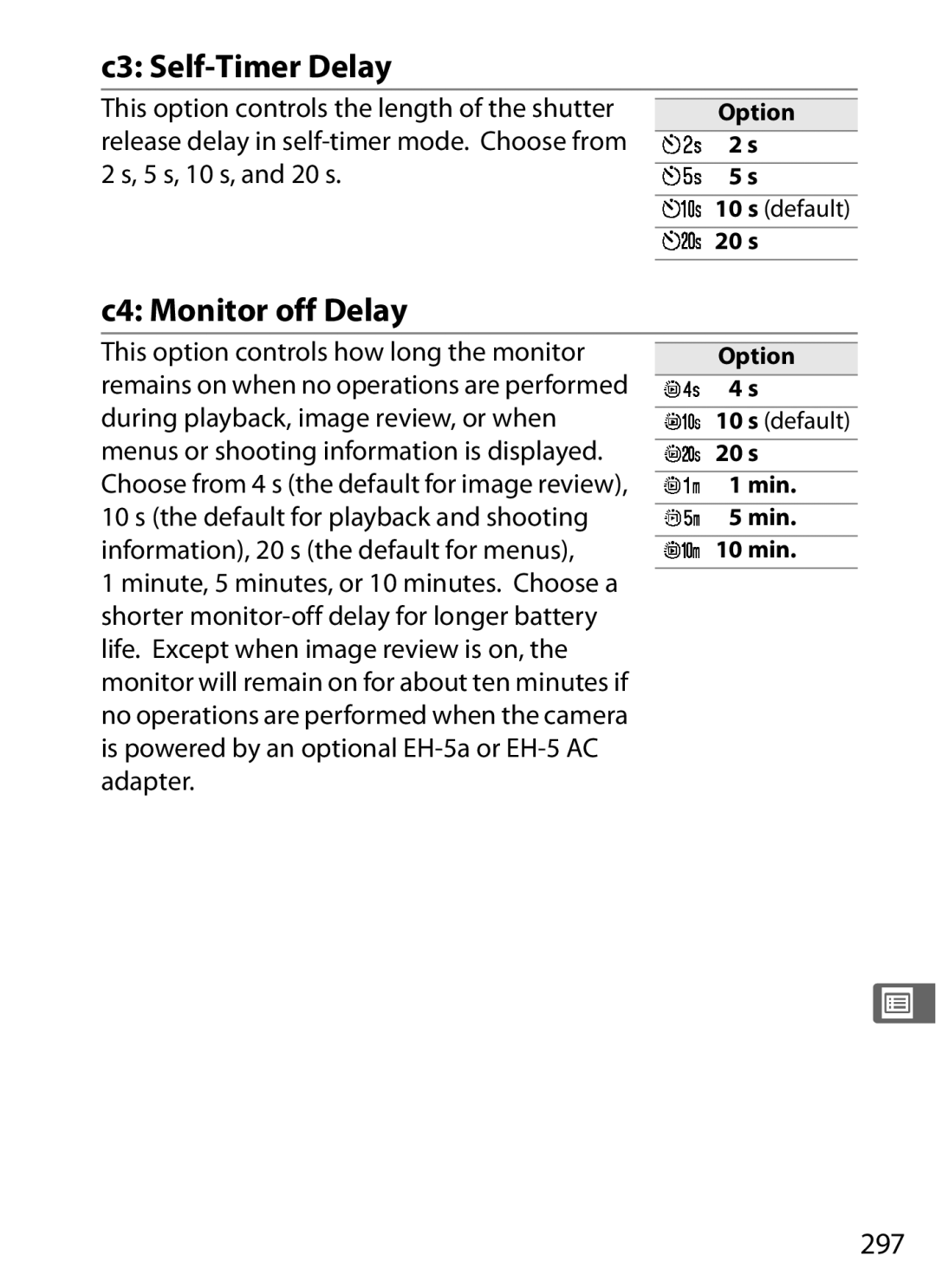 Nikon D700 manual C3 Self-Timer Delay, C4 Monitor off Delay, 297, 20 s, s Min 10 min 