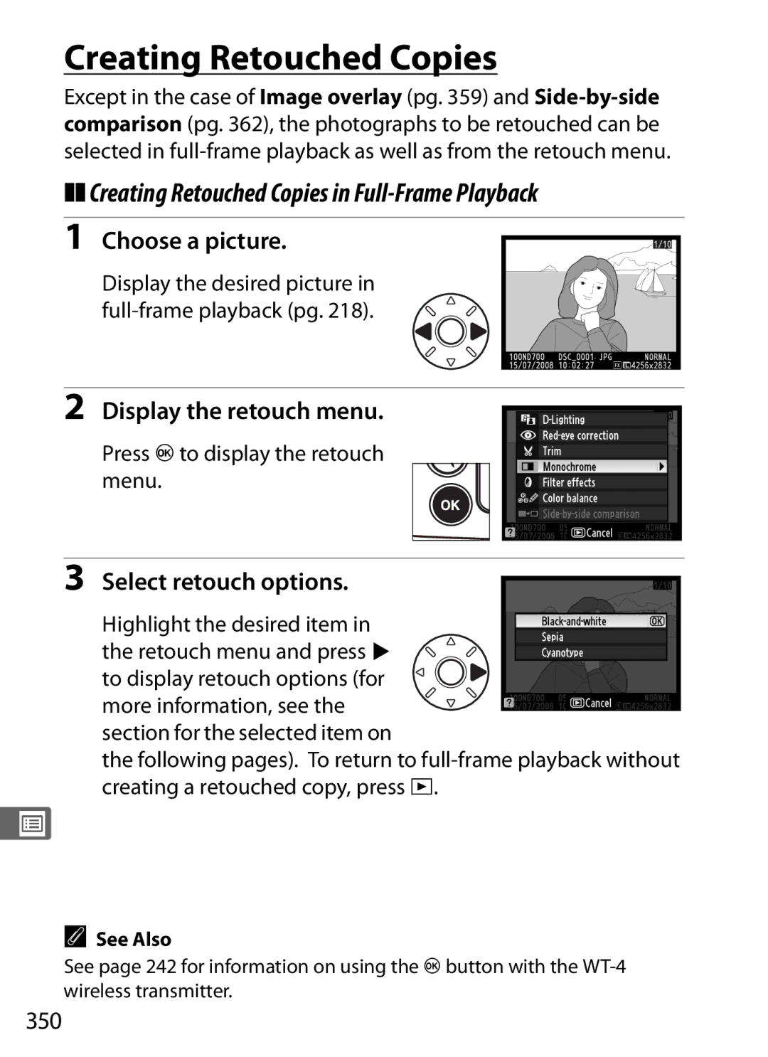 Nikon D700 manual Creating Retouched Copies in Full-Frame Playback, Choose a picture, Display the retouch menu 