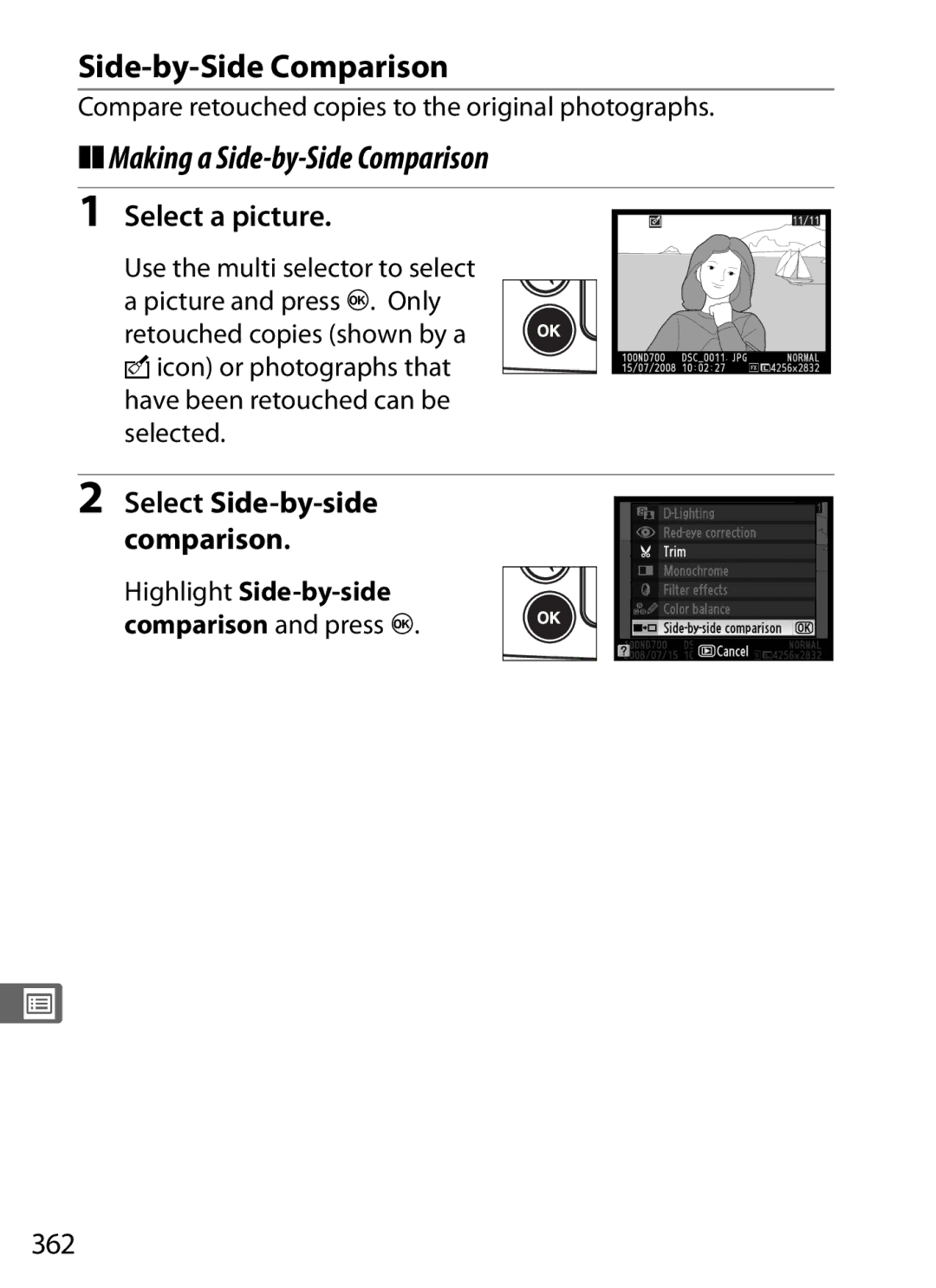 Nikon D700 manual Making a Side-by-Side Comparison, 362, Compare retouched copies to the original photographs 