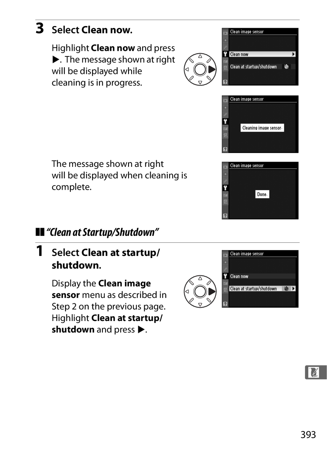 Nikon D700 manual Clean at Startup/Shutdown, Select Clean now, Select Clean at startup/ shutdown, 393 