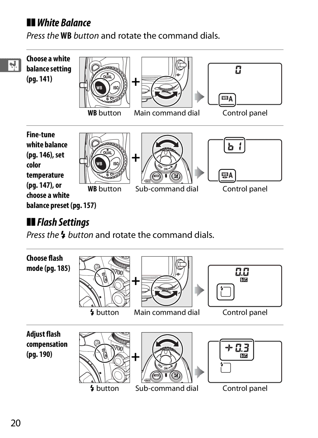 Nikon D700 manual White Balance, Flash Settings, Press the WB button and rotate the command dials 