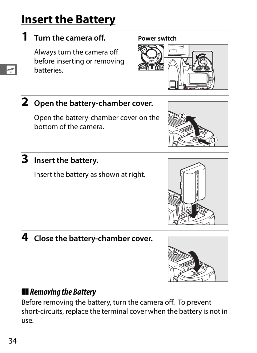 Nikon D700 manual Insert the Battery, Removing the Battery, Turn the camera off, Open the battery-chamber cover 