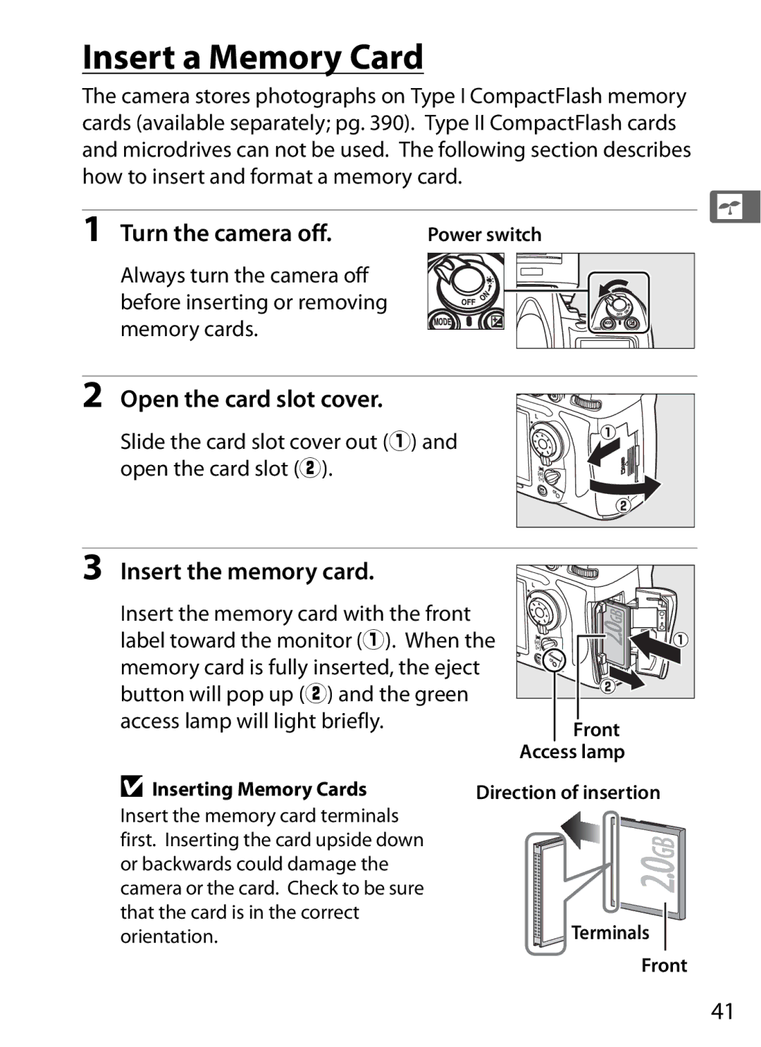 Nikon D700 manual Insert a Memory Card, Open the card slot cover, Insert the memory card 