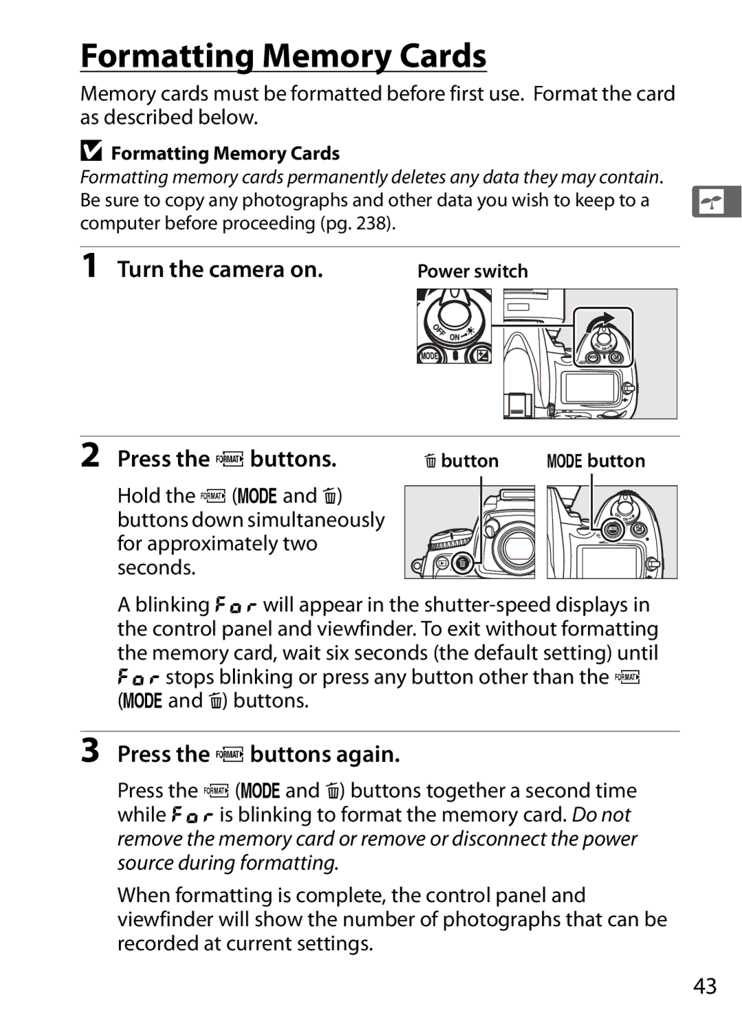 Nikon D700 manual Formatting Memory Cards, Press the Qbuttons again, Obutton Ibutton 