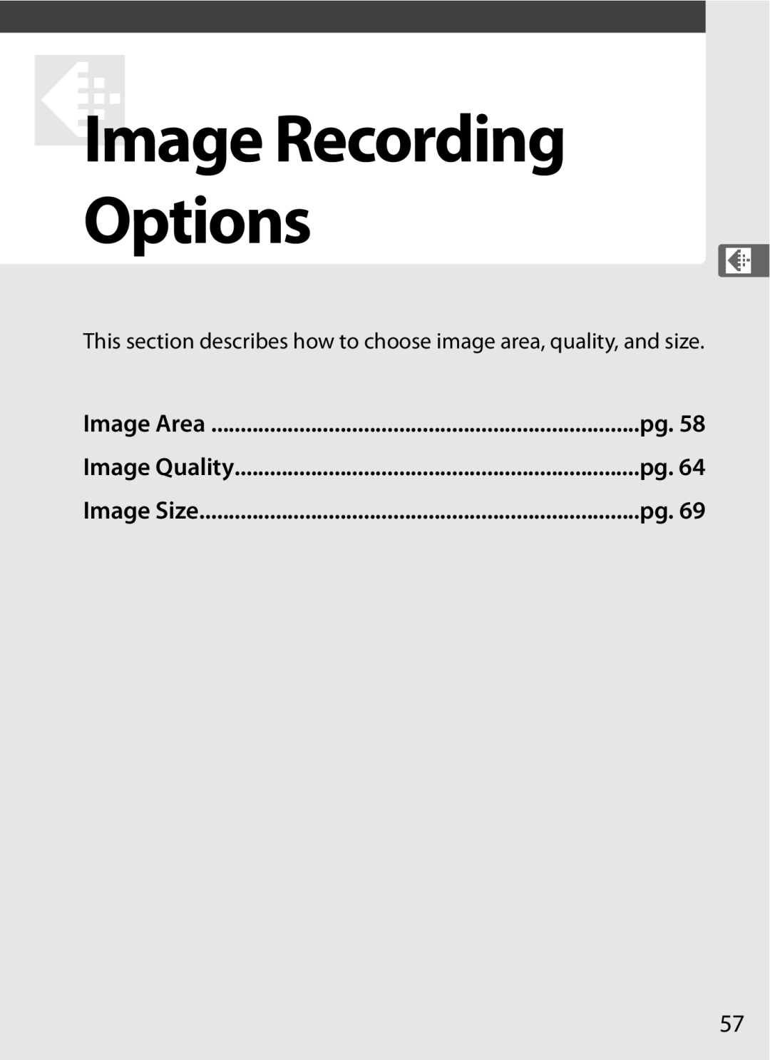 Nikon D700 manual DImage Recording Options, Image Area Image Quality Image Size 