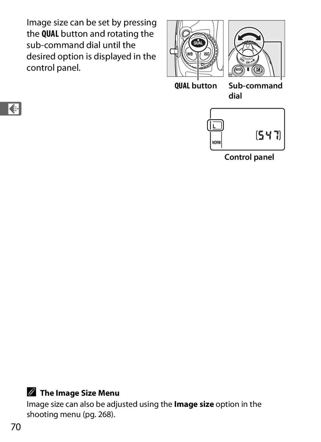 Nikon D700 manual Control panel Image Size Menu, Qual button Sub-command dial 