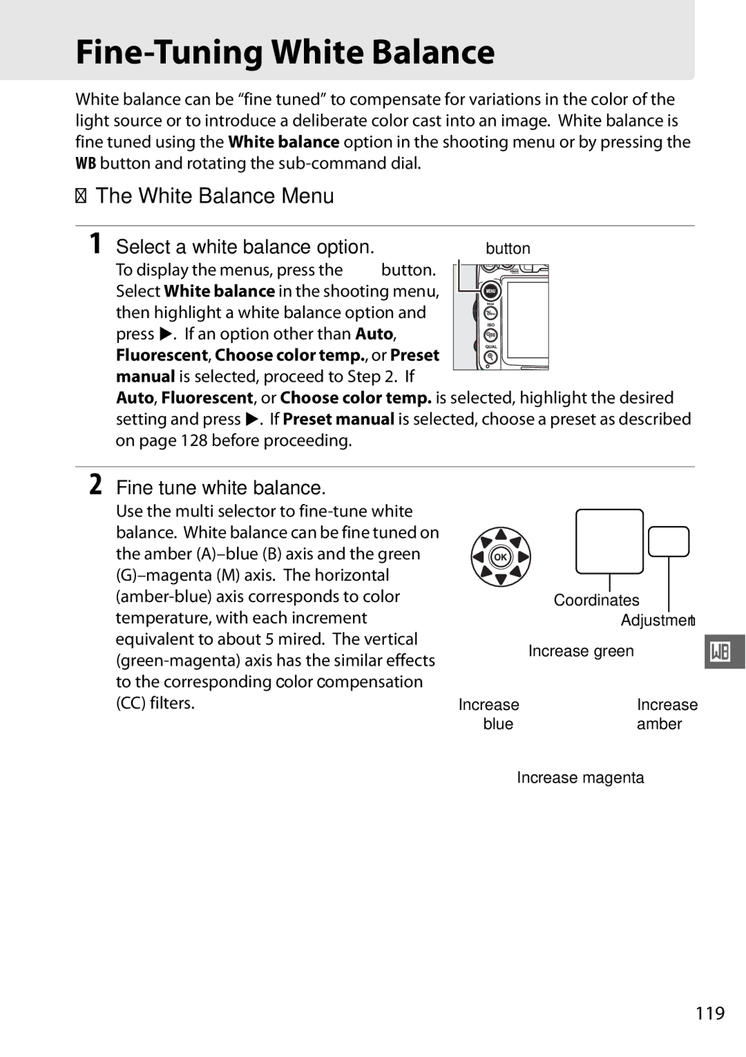 Nikon D7000 Fine-Tuning White Balance, White Balance Menu, Select a white balance option. Gbutton, Fine tune white balance 