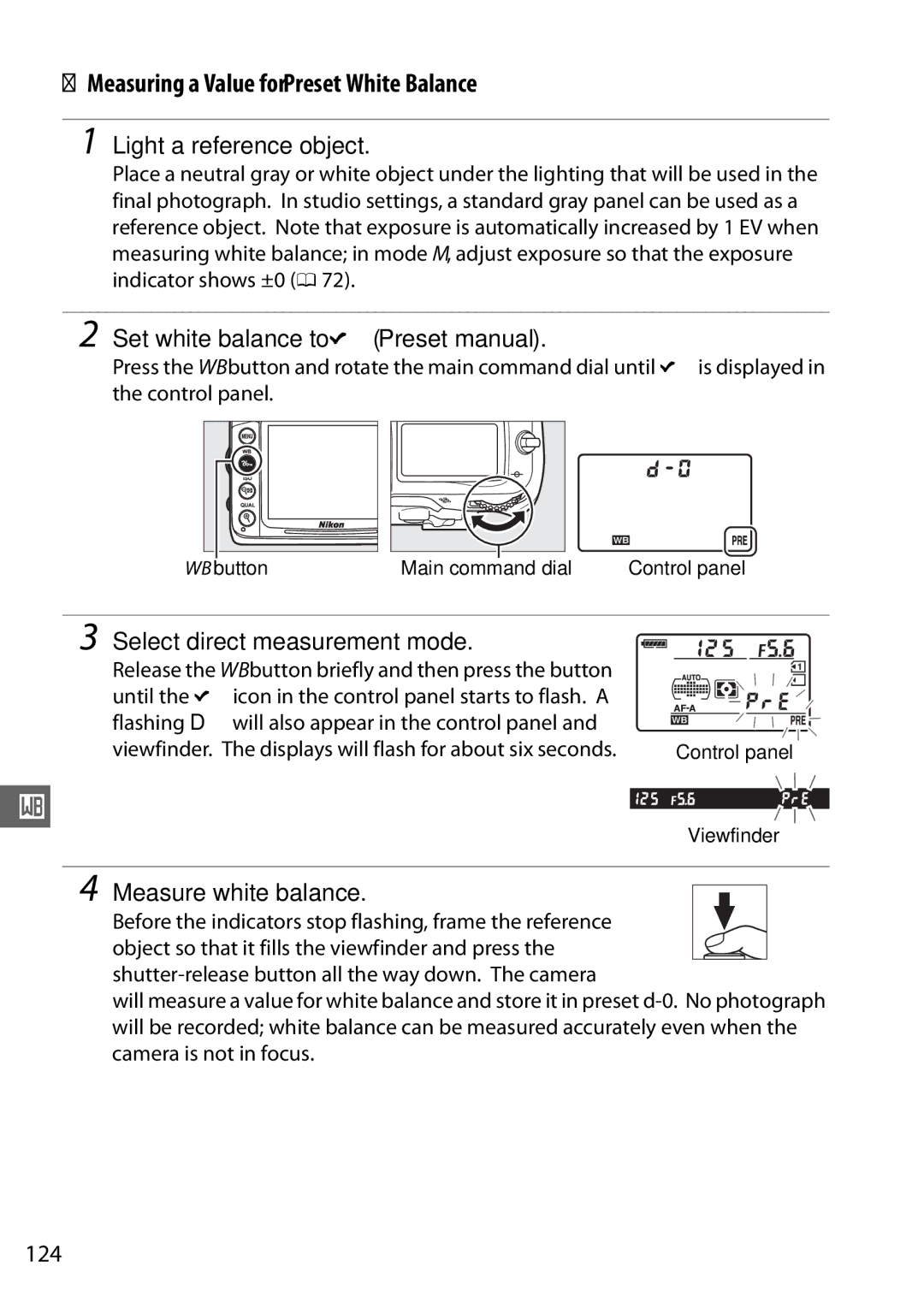 Nikon D7000 18200mm Kit, 25474 Measuring a Value for Preset White Balance, Light a reference object, Measure white balance 