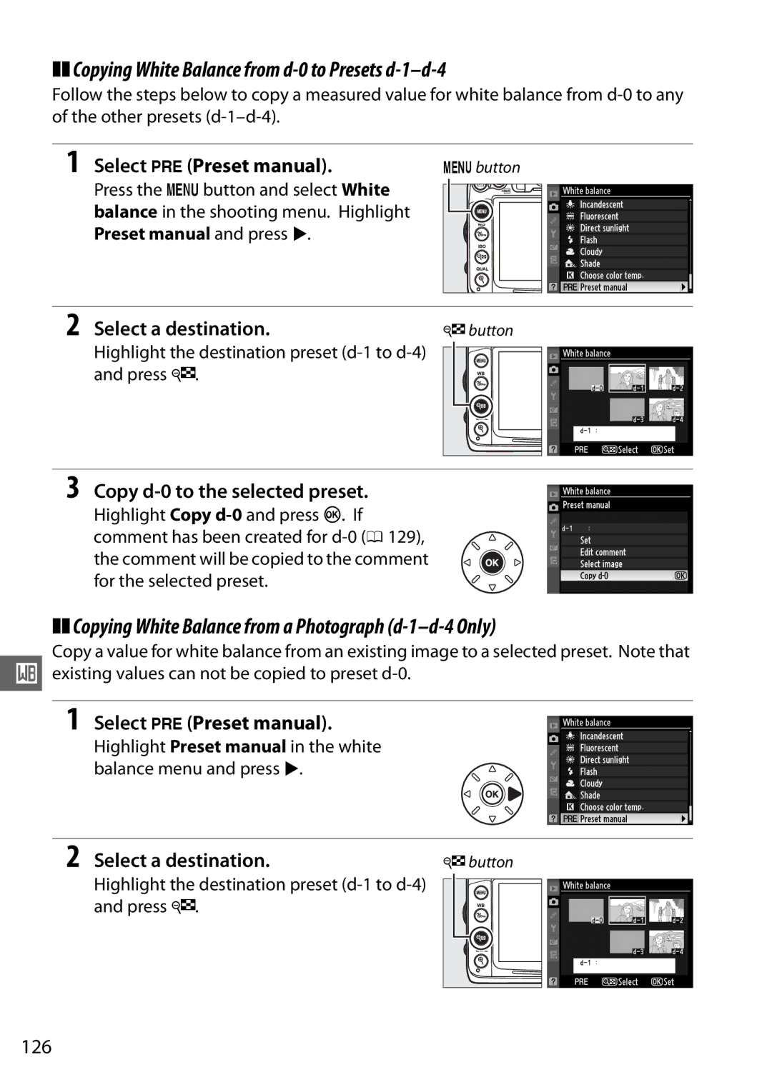 Nikon D7000 18105mm Kit Copying White Balance from d-0 to Presets d-1-d-4, Select LPreset manual, Select a destination 