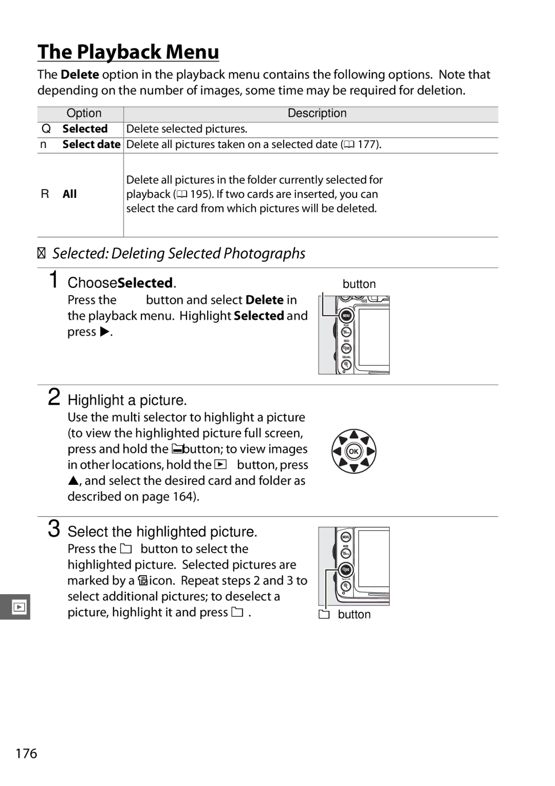 Nikon D7000 (18200mm Kit) Playback Menu, Selected Deleting Selected Photographs, Choose Selected, Highlight a picture 