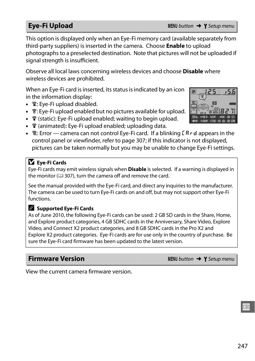 Nikon D7000 18200mm Kit, 25474, 25468 Eye-Fi Upload, Firmware Version, 247, View the current camera firmware version 