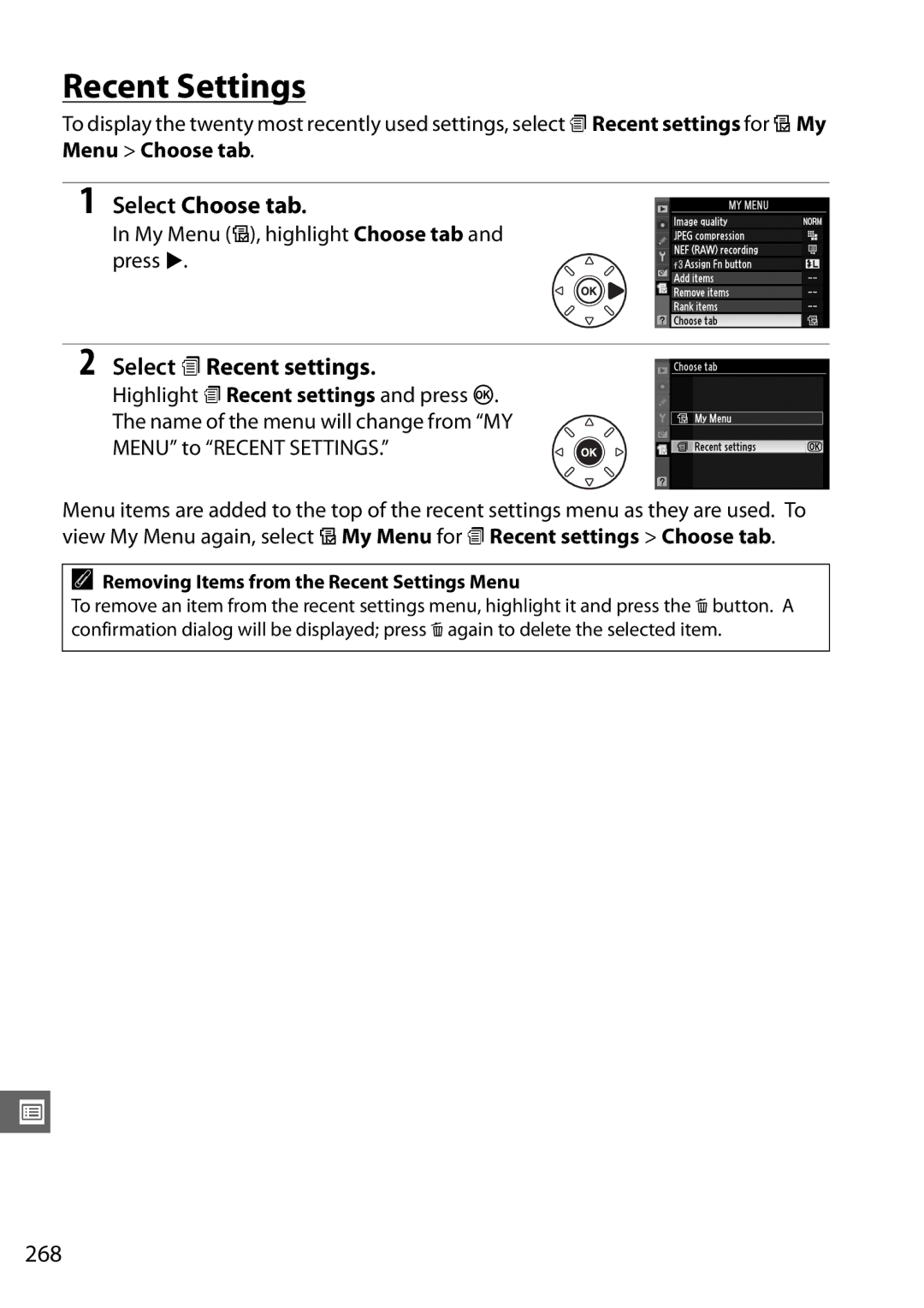 Nikon D7000 18200mm Kit, D7000 (18105mm Kit), 25474, 25468 Recent Settings, Select Choose tab, Select m Recent settings, 268 