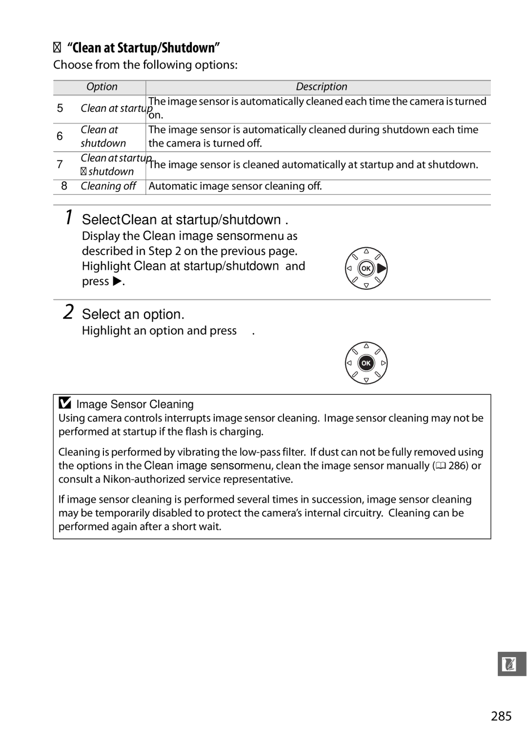 Nikon D7000 (18105mm Kit), 25474, 25468 Clean at Startup/Shutdown, Select Clean at startup/shutdown, Select an option, 285 