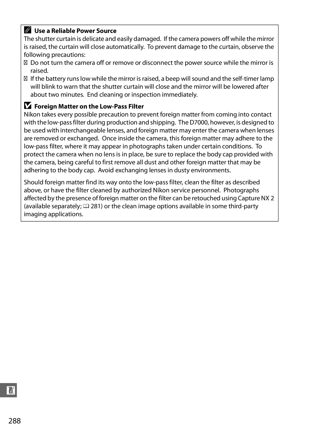 Nikon D7000 (18200mm Kit), D7000 18200mm Kit, 25474 288, Use a Reliable Power Source, Foreign Matter on the Low-Pass Filter 