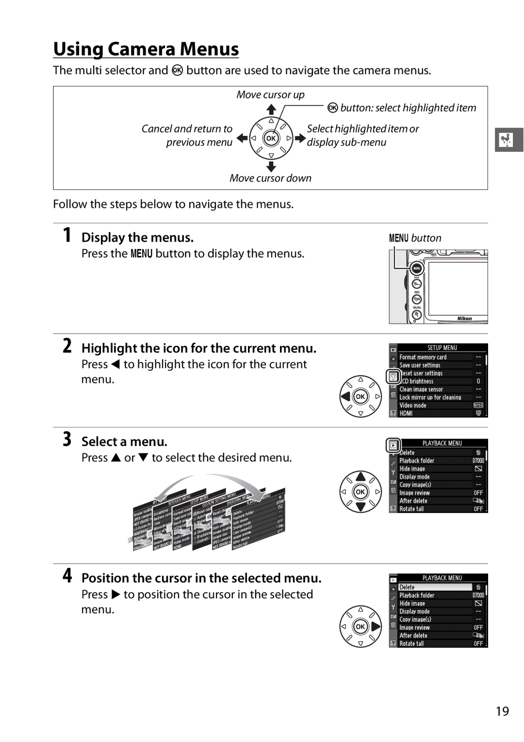 Nikon 25468B, D7000, 25474 Using Camera Menus, Display the menus, Highlight the icon for the current menu, Select a menu 