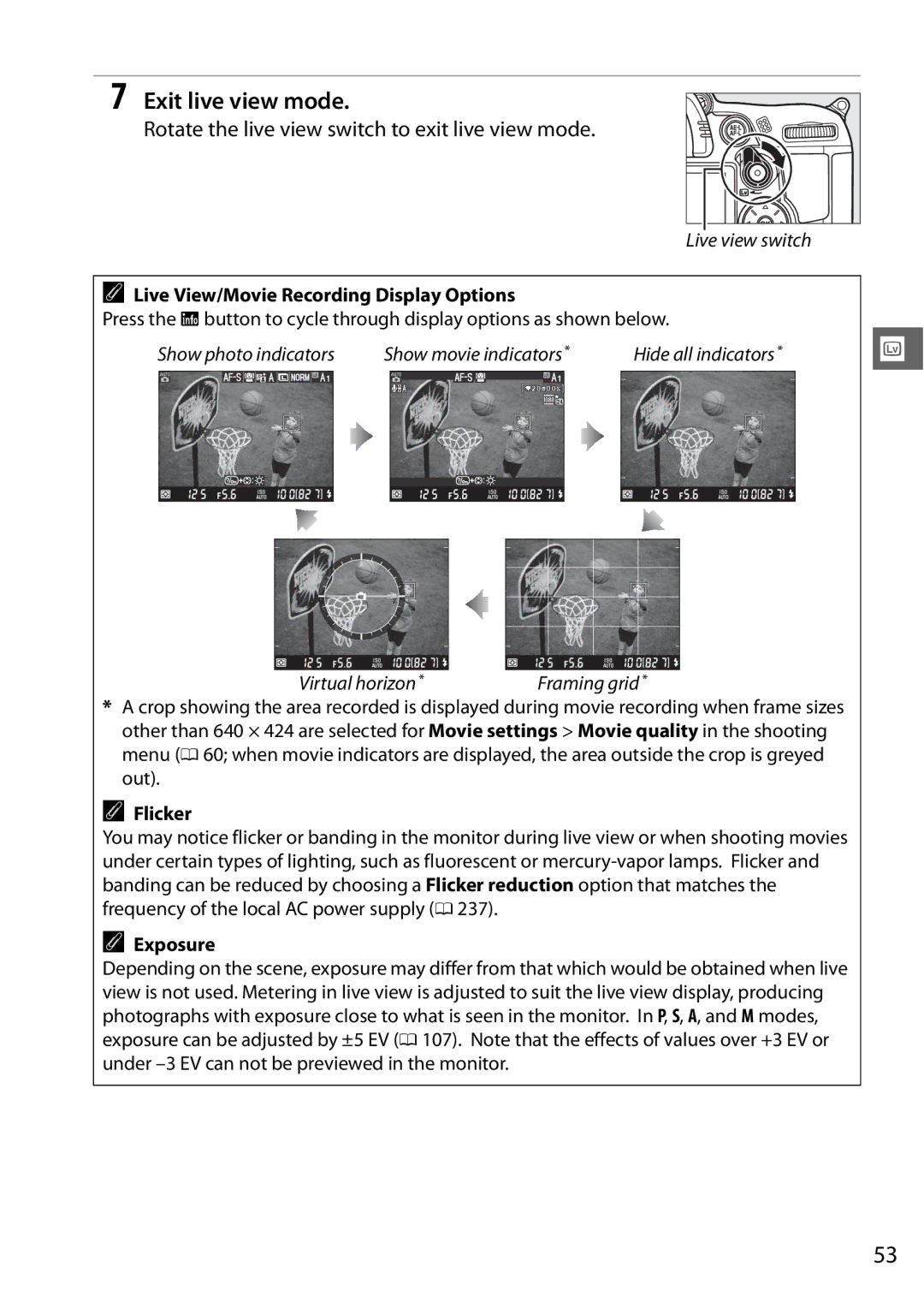 Nikon D7000 (18105mm Kit), 25474, 25468 Exit live view mode, Rotate the live view switch to exit live view mode, Flicker 