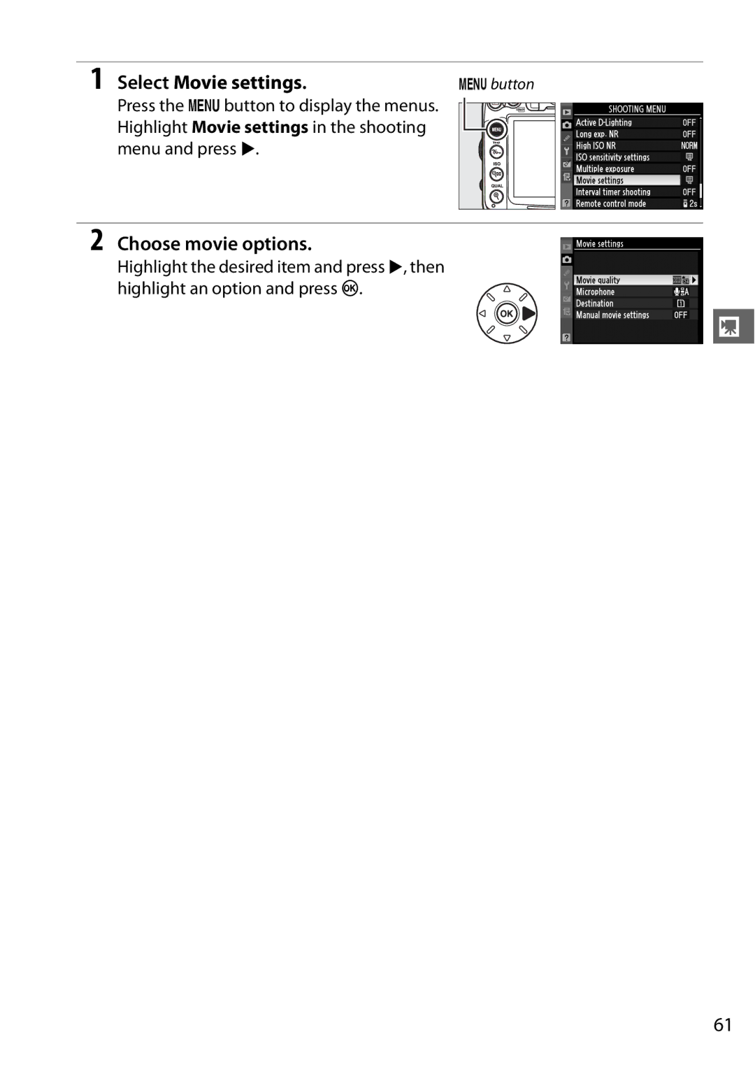 Nikon D7000 (18105mm Kit), D7000 18200mm Kit, D7000 18105mm Kit, 25474, 25468 Select Movie settings, Choose movie options 