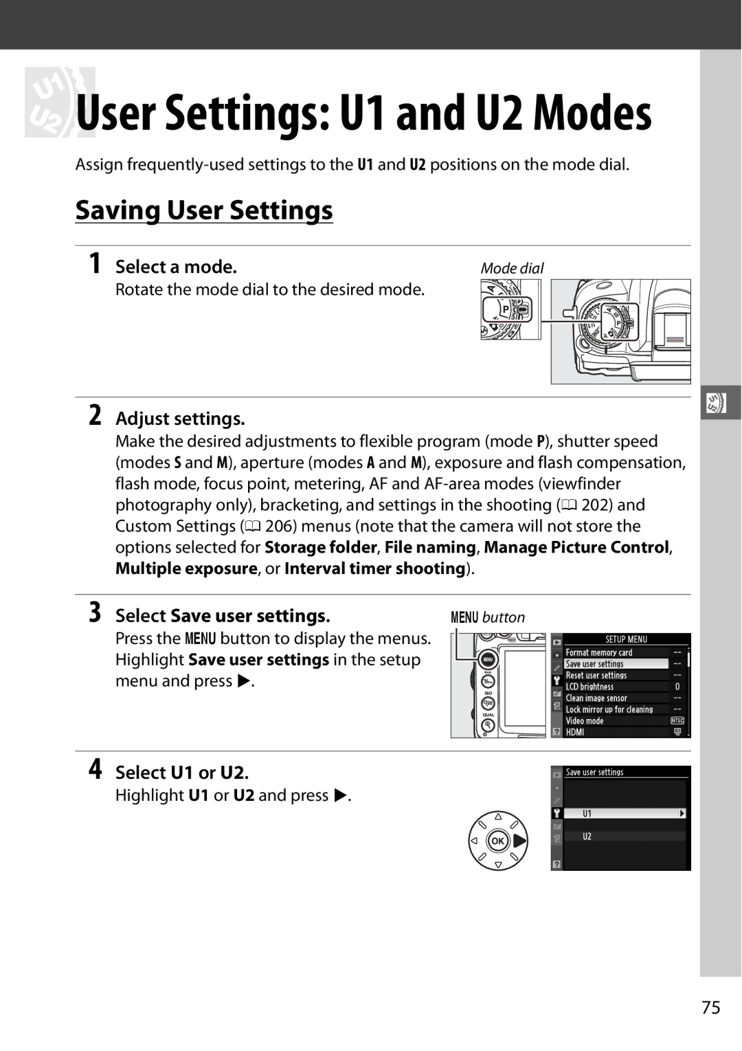 Nikon 25468B, D7000 18200mm Kit, 25474 Saving User Settings, Adjust settings, Select Save user settings, Select U1 or U2 