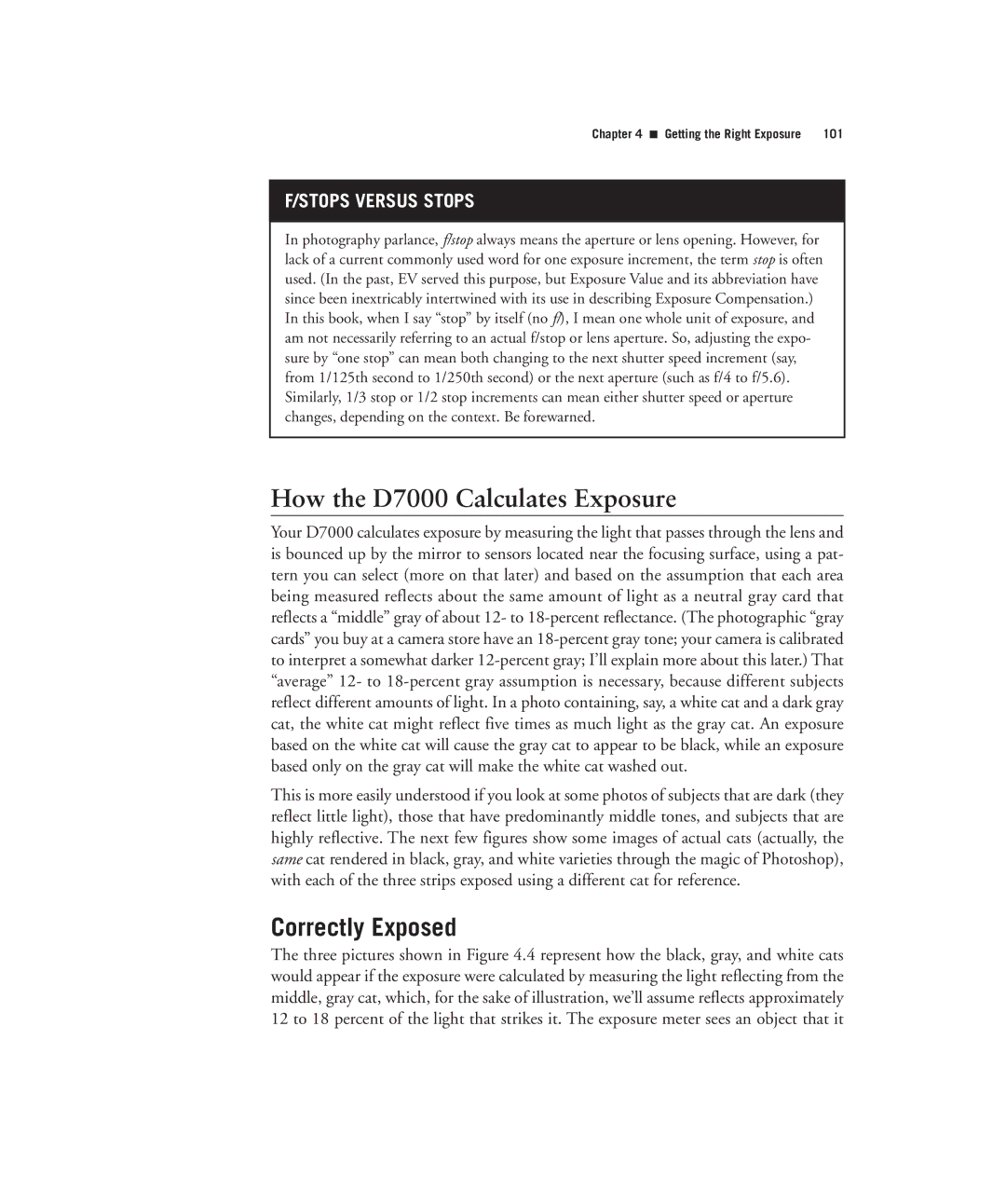 Nikon manual How the D7000 Calculates Exposure, Correctly Exposed, Stops Versus Stops 