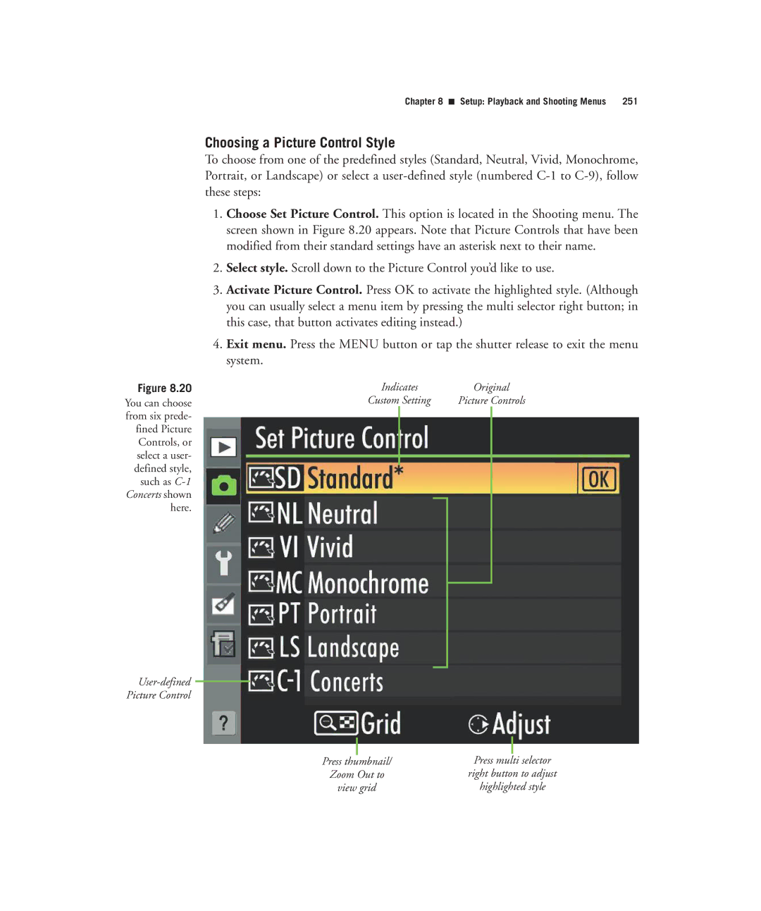 Nikon D7000 manual Choosing a Picture Control Style 