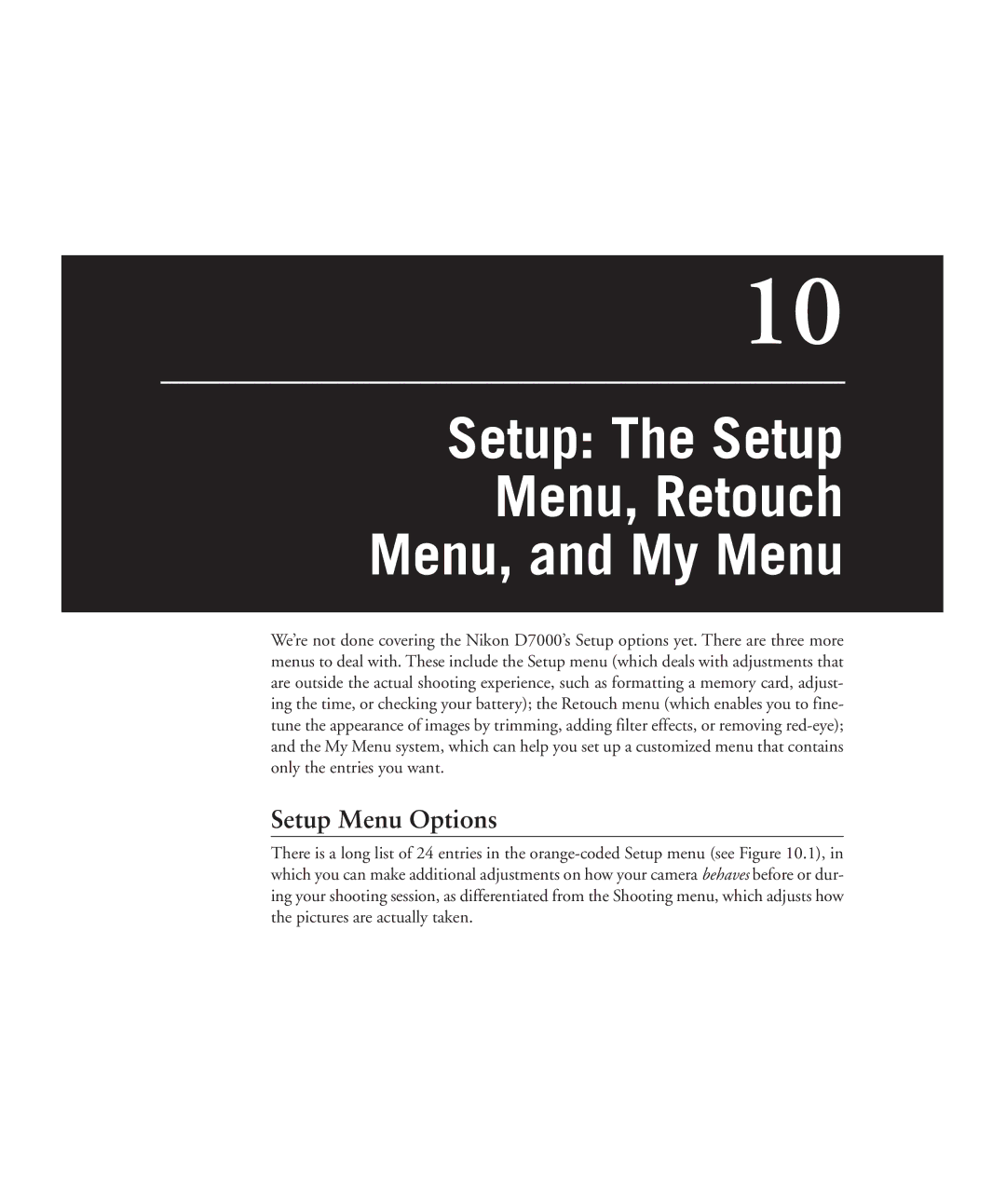 Nikon D7000 manual Setup The Setup Menu, Retouch Menu, and My Menu, Setup Menu Options 