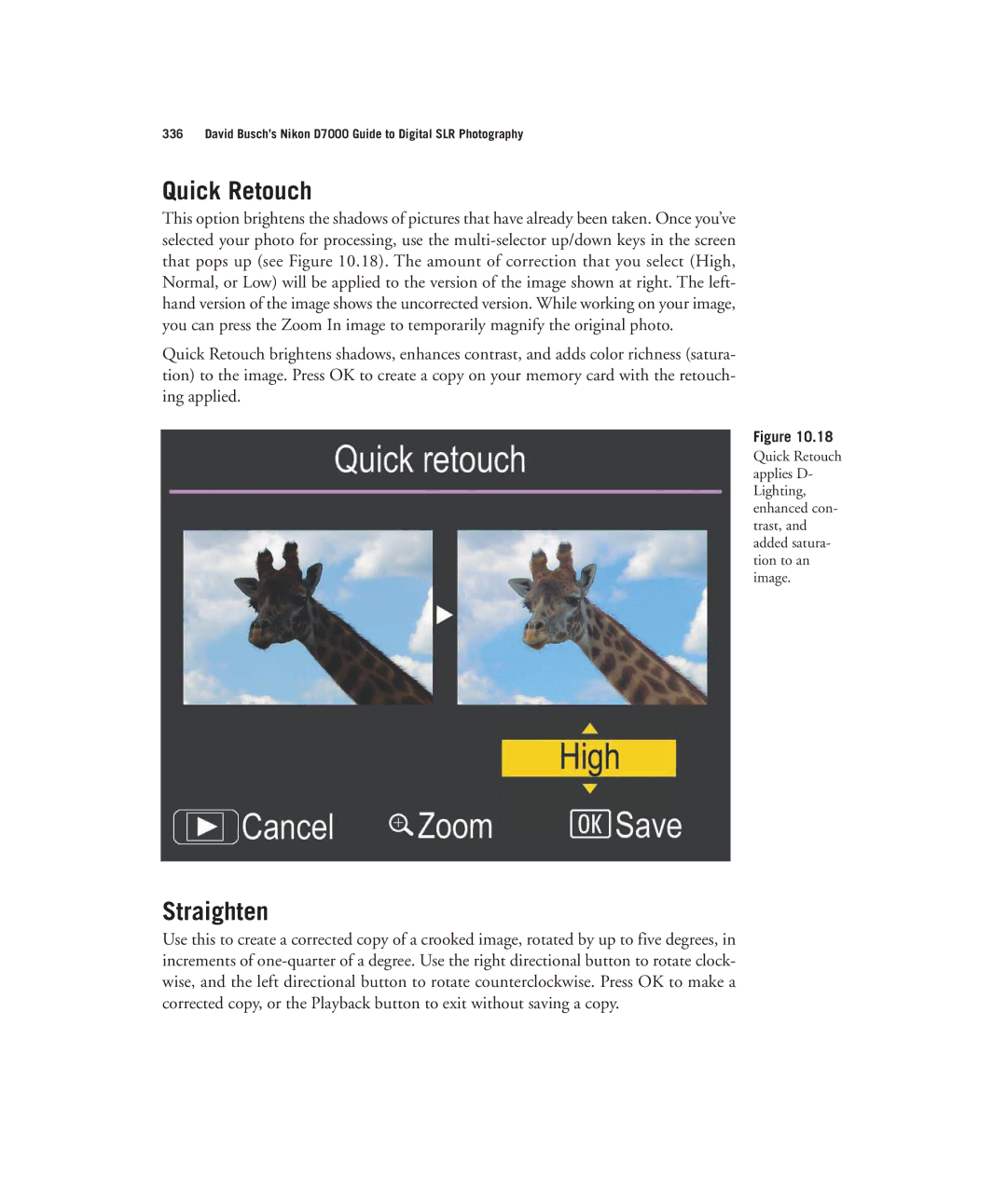 Nikon D7000 manual Quick Retouch, Straighten 