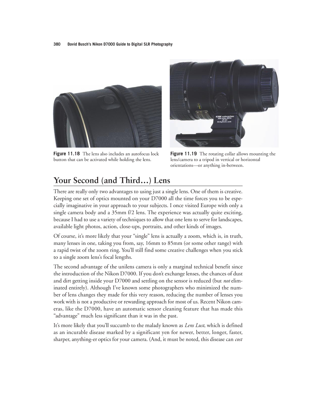 Nikon D7000 manual Your Second and Third… Lens 