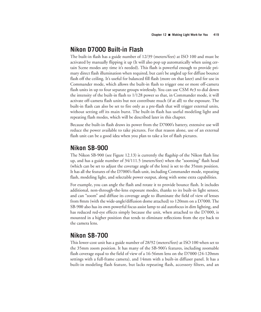 Nikon manual Nikon D7000 Built-in Flash, Nikon SB-900, Nikon SB-700 