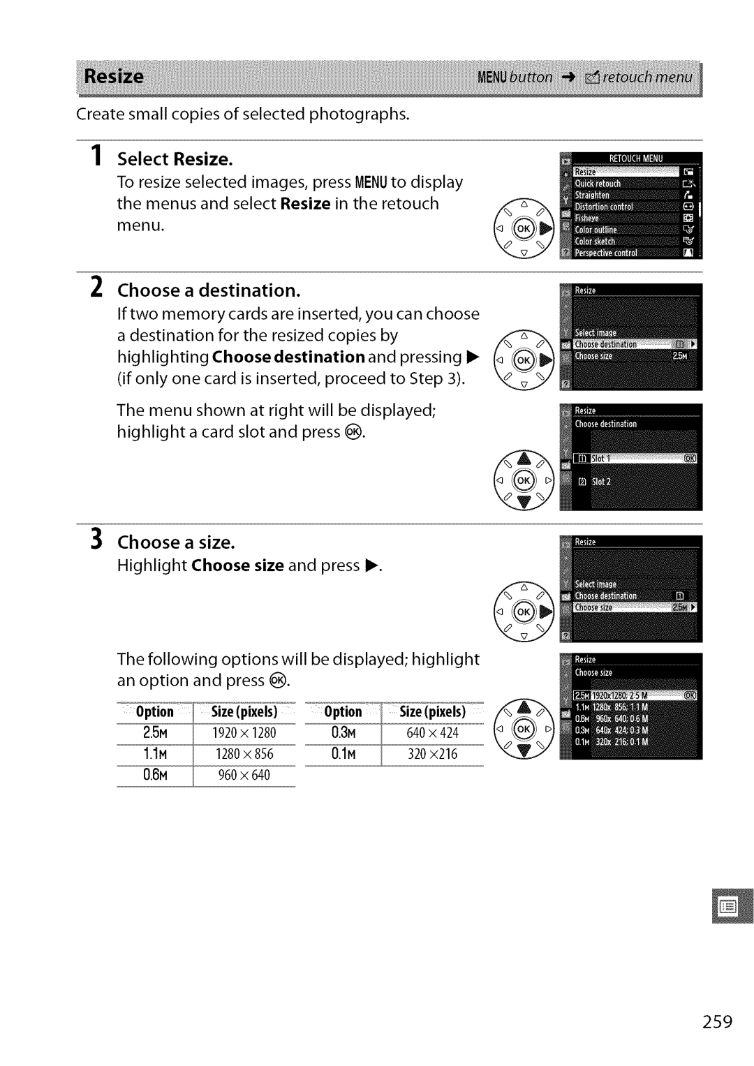 Nikon D7000 user manual Choose a size Highlight Choose size and press, 259 