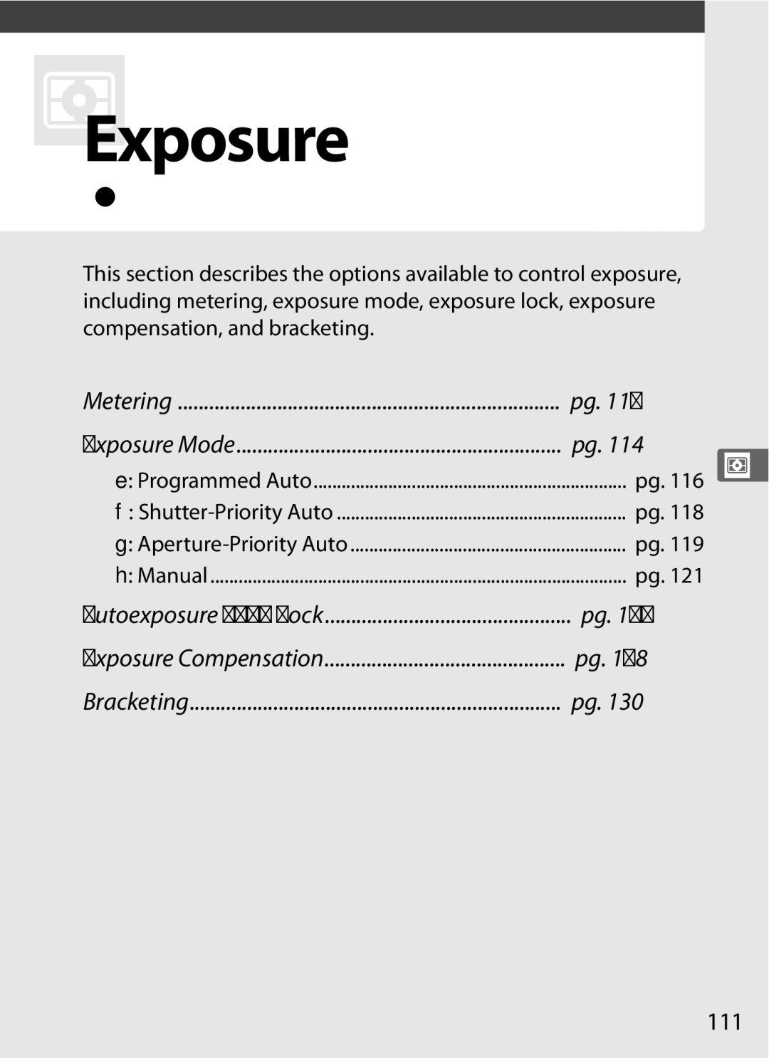 Nikon D700BODY, D700OUTFIT, D7000BODY, D7000KIT Controlling How the Camera Sets Exposure, 111, Metering Exposure Mode 