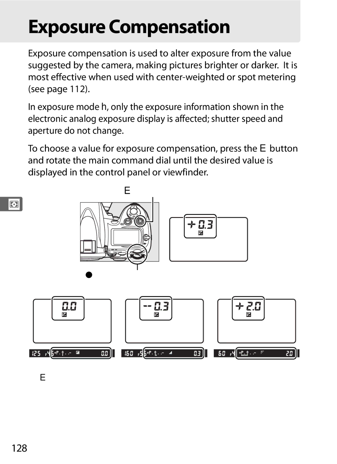 Nikon D7000BODY, D700OUTFIT, D700BODY, D7000KIT user manual Exposure Compensation, 128 