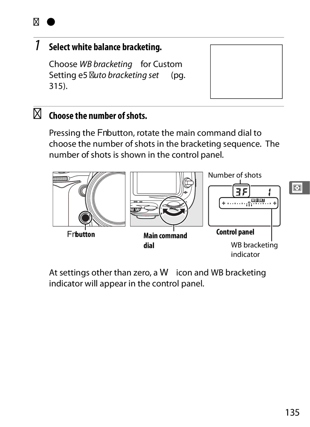 Nikon D700BODY White Balance Bracketing, Select white balance bracketing, 135, Fn button Main command Control panel 