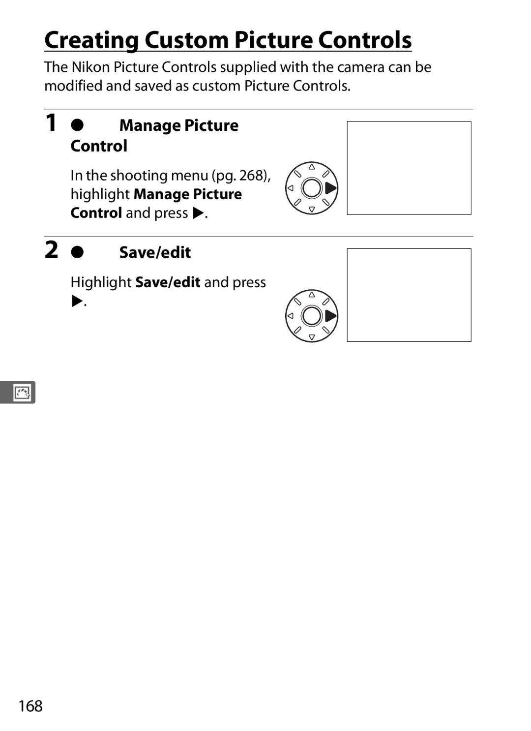 Nikon D7000BODY, D700OUTFIT Creating Custom Picture Controls, Select Manage Picture Control, Select Save/edit, 168 