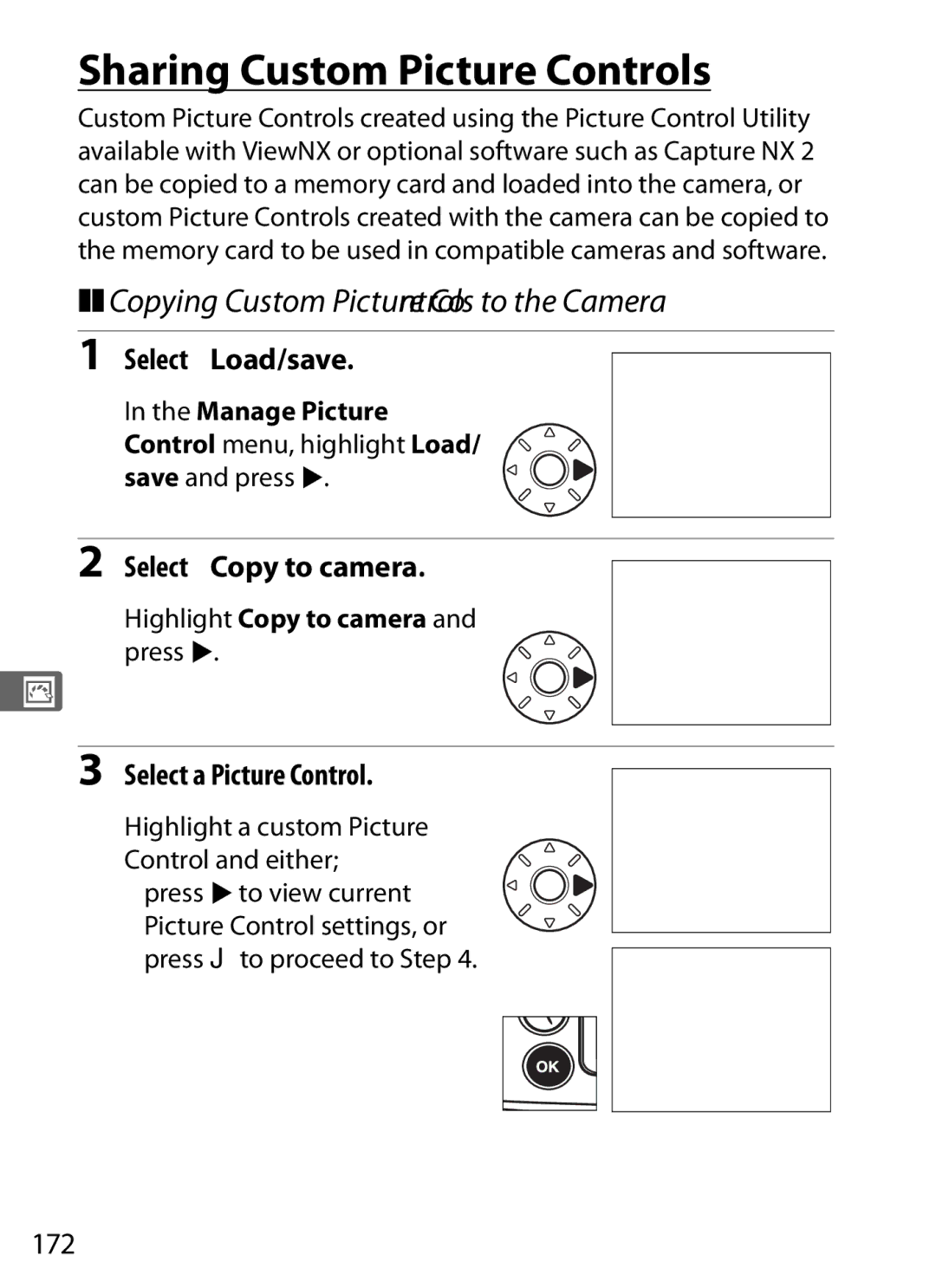 Nikon D7000BODY Sharing Custom Picture Controls, Copying Custom Picture Controls to the Camera, Select Load/save, 172 