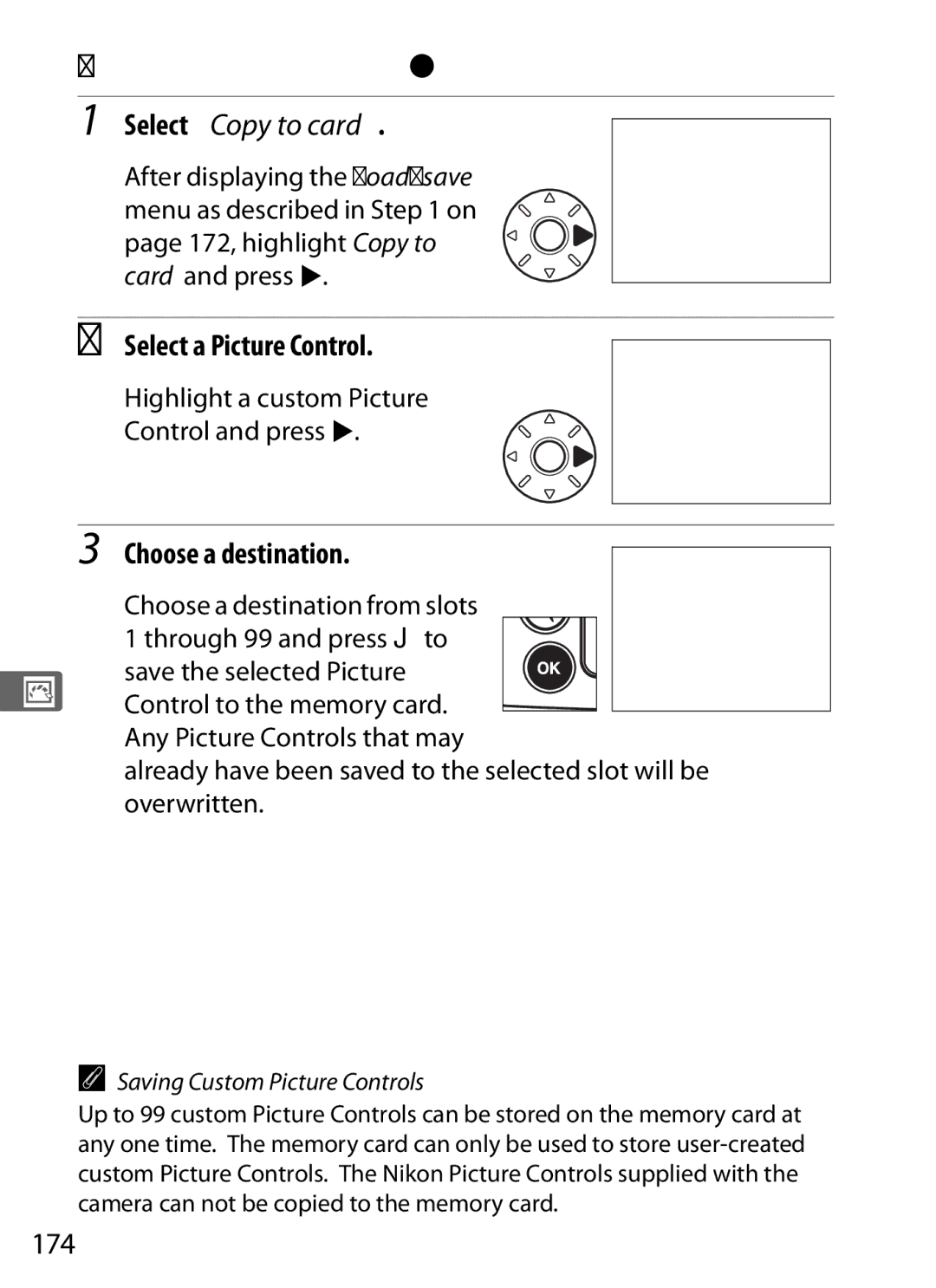 Nikon D700OUTFIT Saving Custom Picture Controls to the Memory Card, Select Copy to card, Choose a destination, 174 