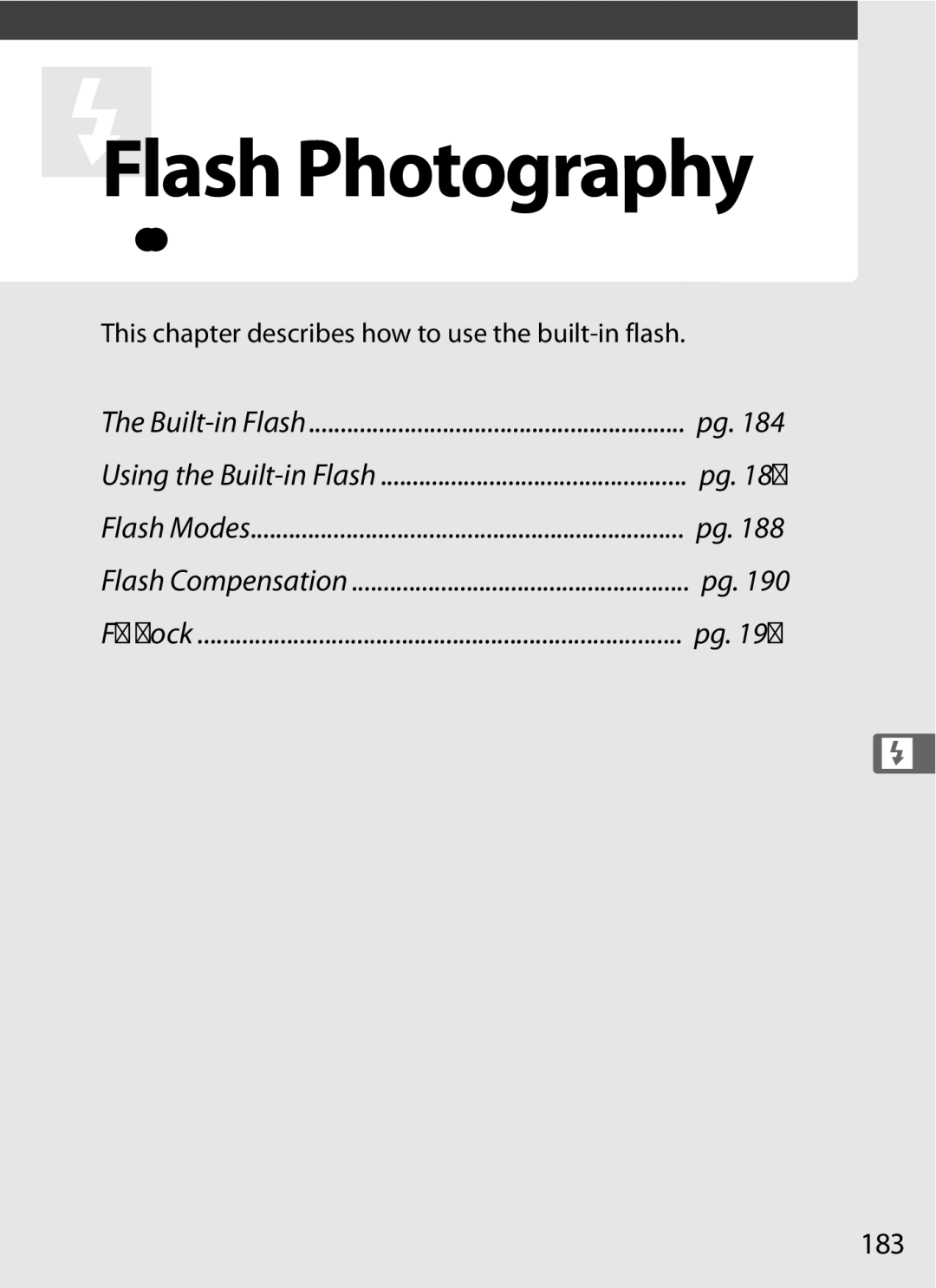 Nikon D700BODY, D700OUTFIT, D7000BODY, D7000KIT user manual Using the Built-in Flash, 183 