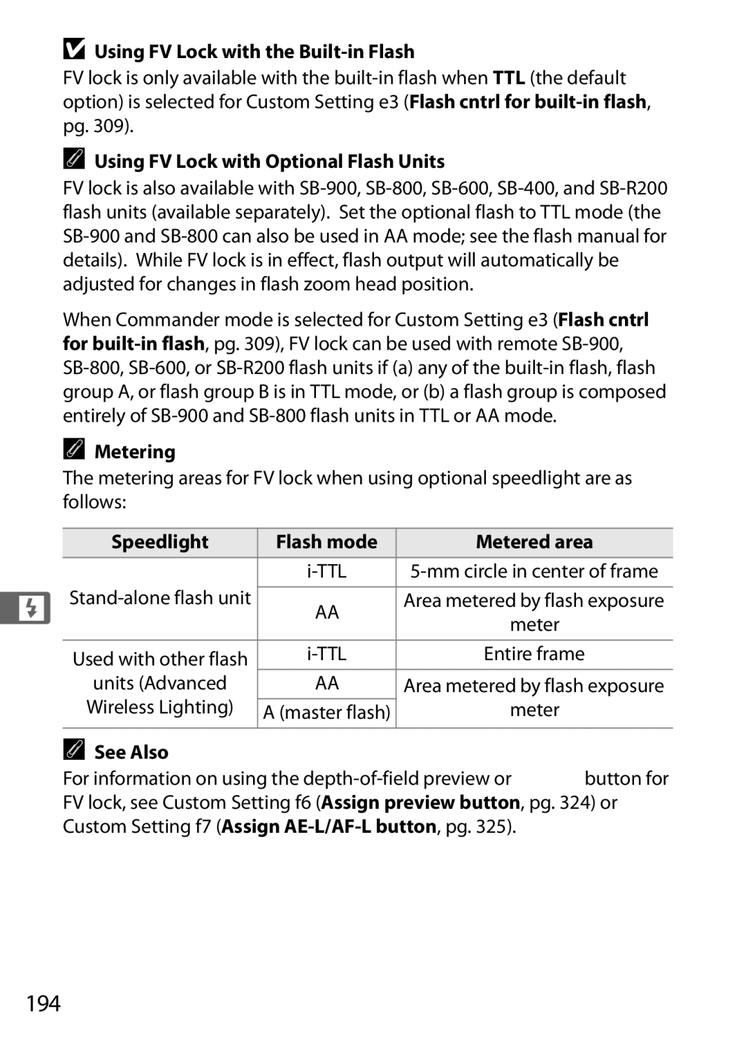 Nikon D700OUTFIT, D700BODY 194, Using FV Lock with the Built-in Flash, Using FV Lock with Optional Flash Units, Metering 