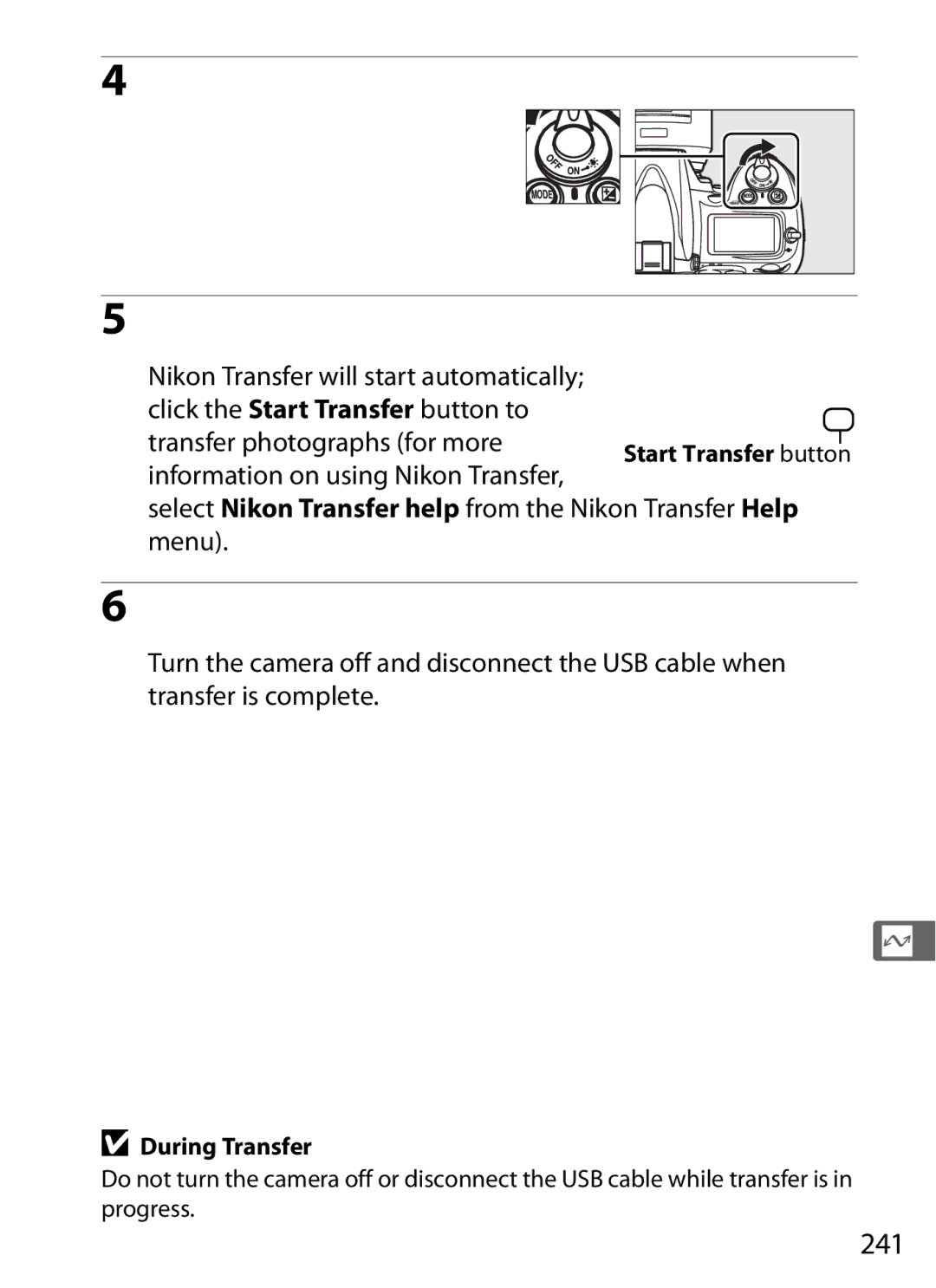 Nikon D7000KIT, D700OUTFIT, D700BODY, D7000BODY user manual Transfer photographs, 241, During Transfer 