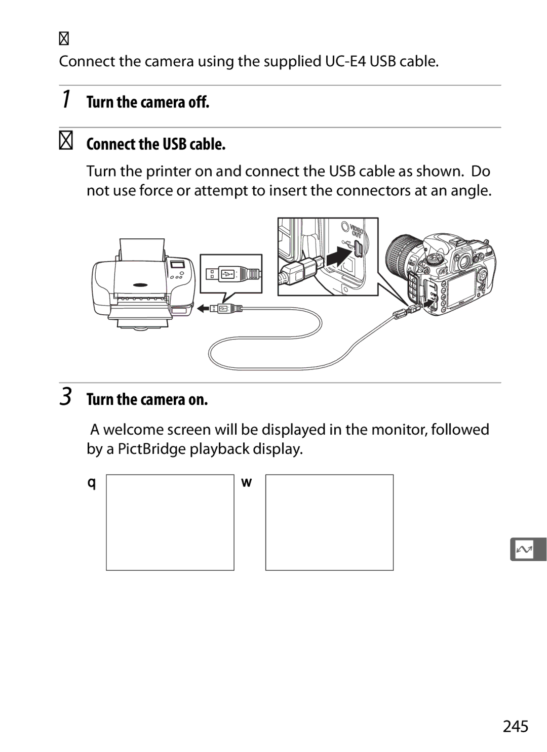 Nikon D7000KIT, D700OUTFIT, D700BODY, D7000BODY Connecting the Printer, Turn the camera off Connect the USB cable, 245 