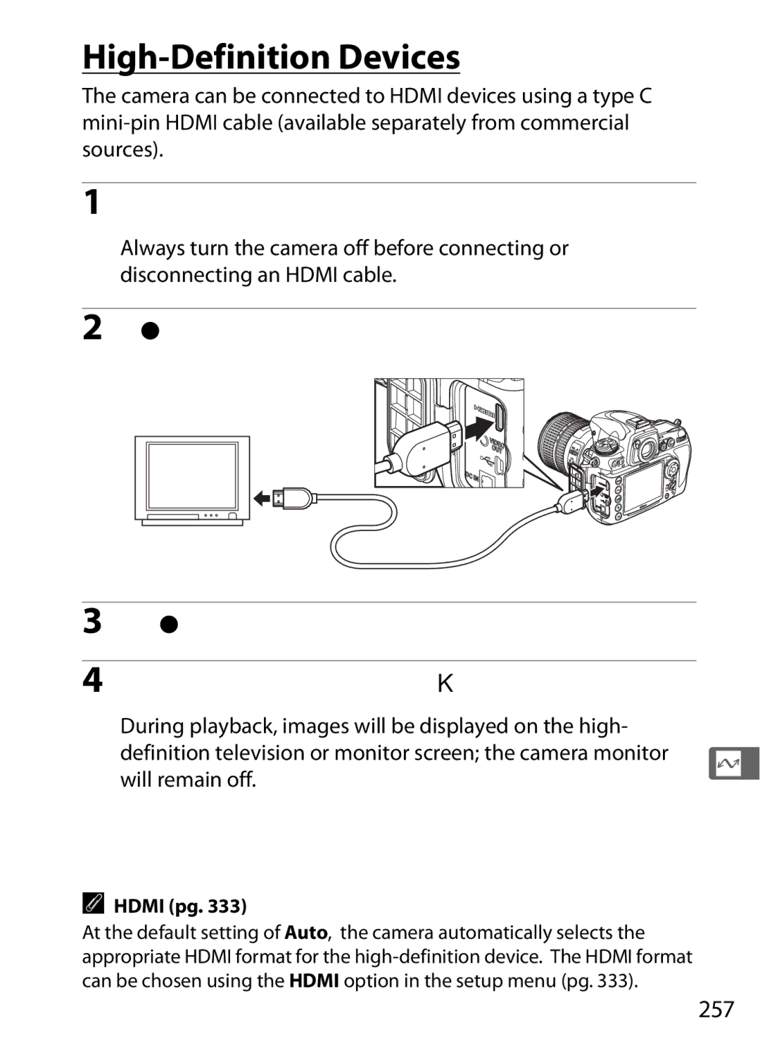 Nikon D7000KIT High-Definition Devices, Connect the Hdmi cable as shown, 257, Connect to high- definition device, Hdmi pg 