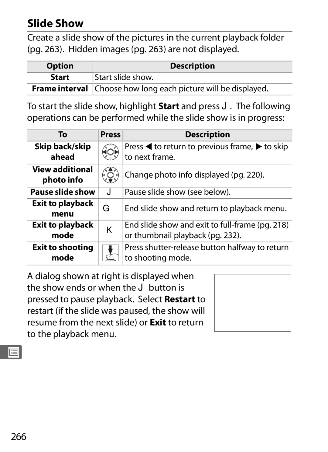 Nikon D700OUTFIT, D700BODY, D7000BODY, D7000KIT user manual Slide Show, 266, Dialog shown at right is displayed when 