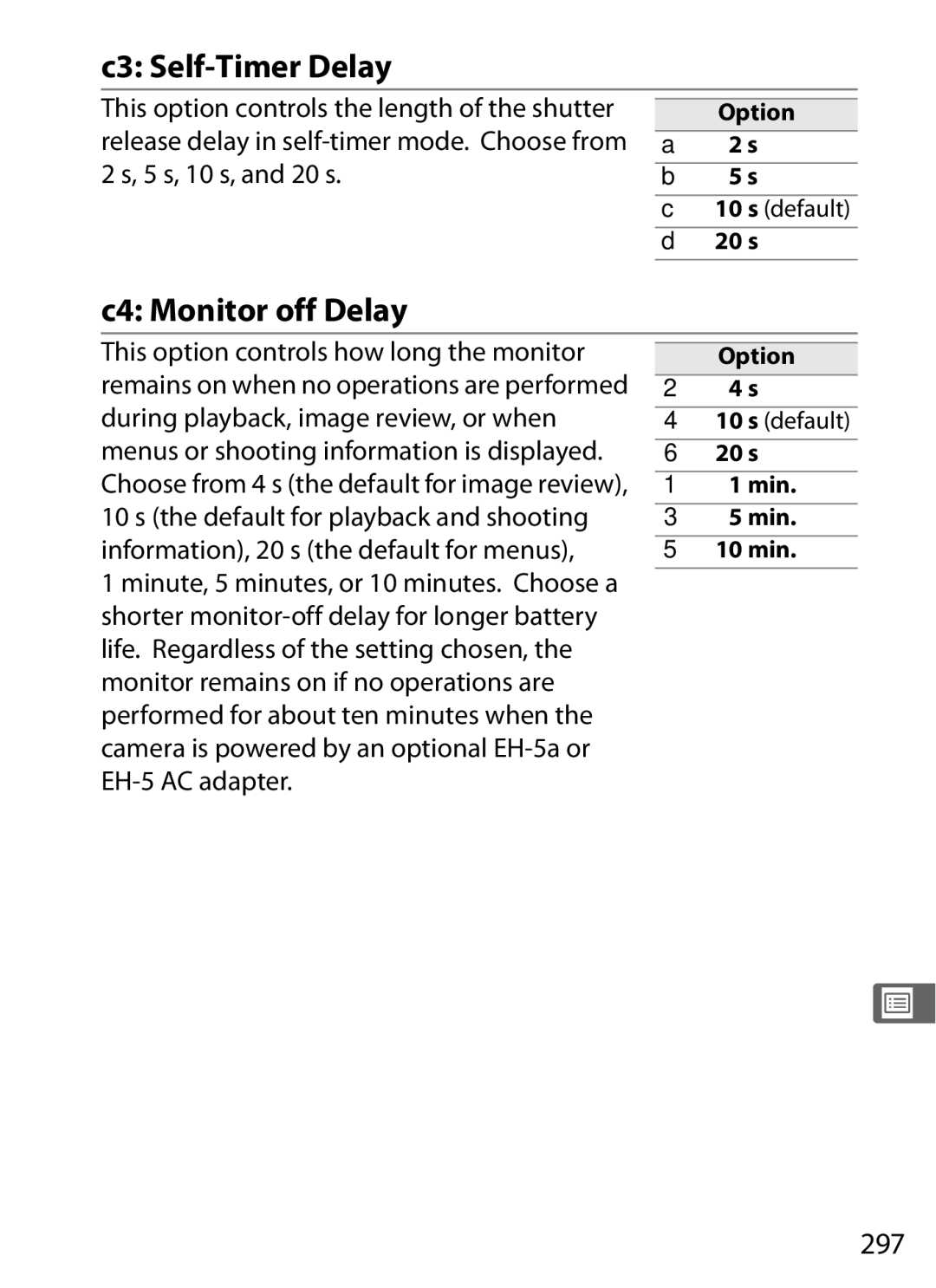 Nikon D7000KIT, D700OUTFIT, D700BODY, D7000BODY user manual C3 Self-Timer Delay, C4 Monitor off Delay, 297, 20 s, s Min 10 min 