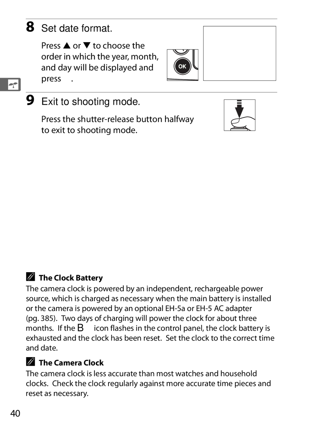 Nikon D7000BODY, D700OUTFIT, D700BODY, D7000KIT Set date format, Exit to shooting mode, Clock Battery, Camera Clock 