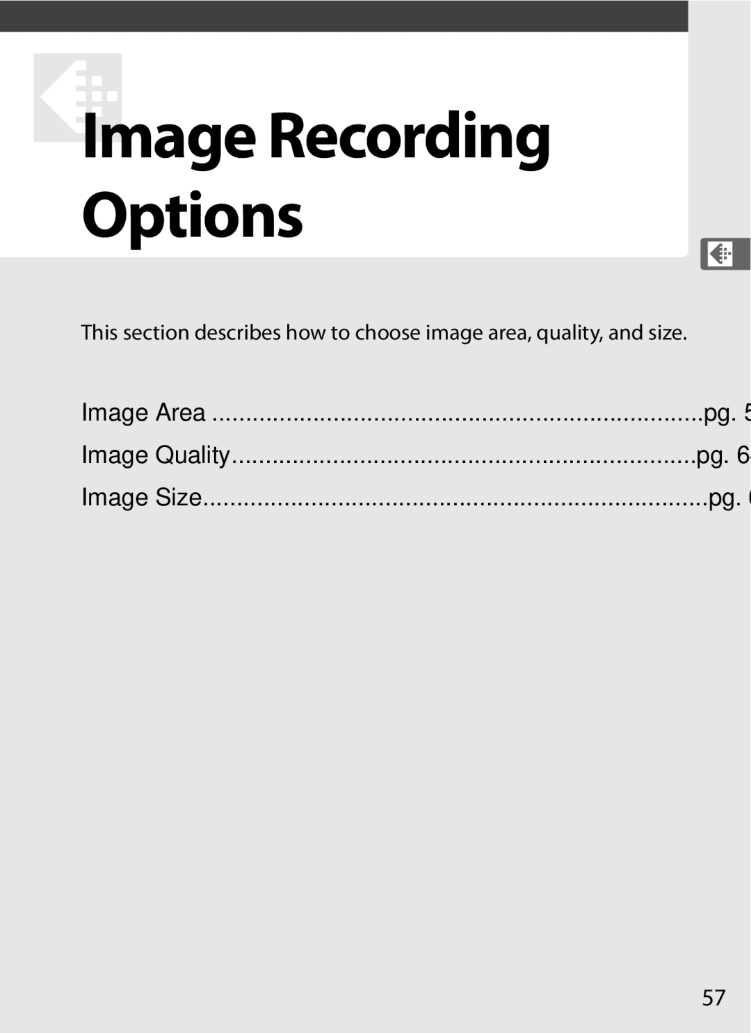 Nikon D7000KIT, D700OUTFIT, D700BODY, D7000BODY user manual DImage Recording Options, Image Area Image Quality Image Size 