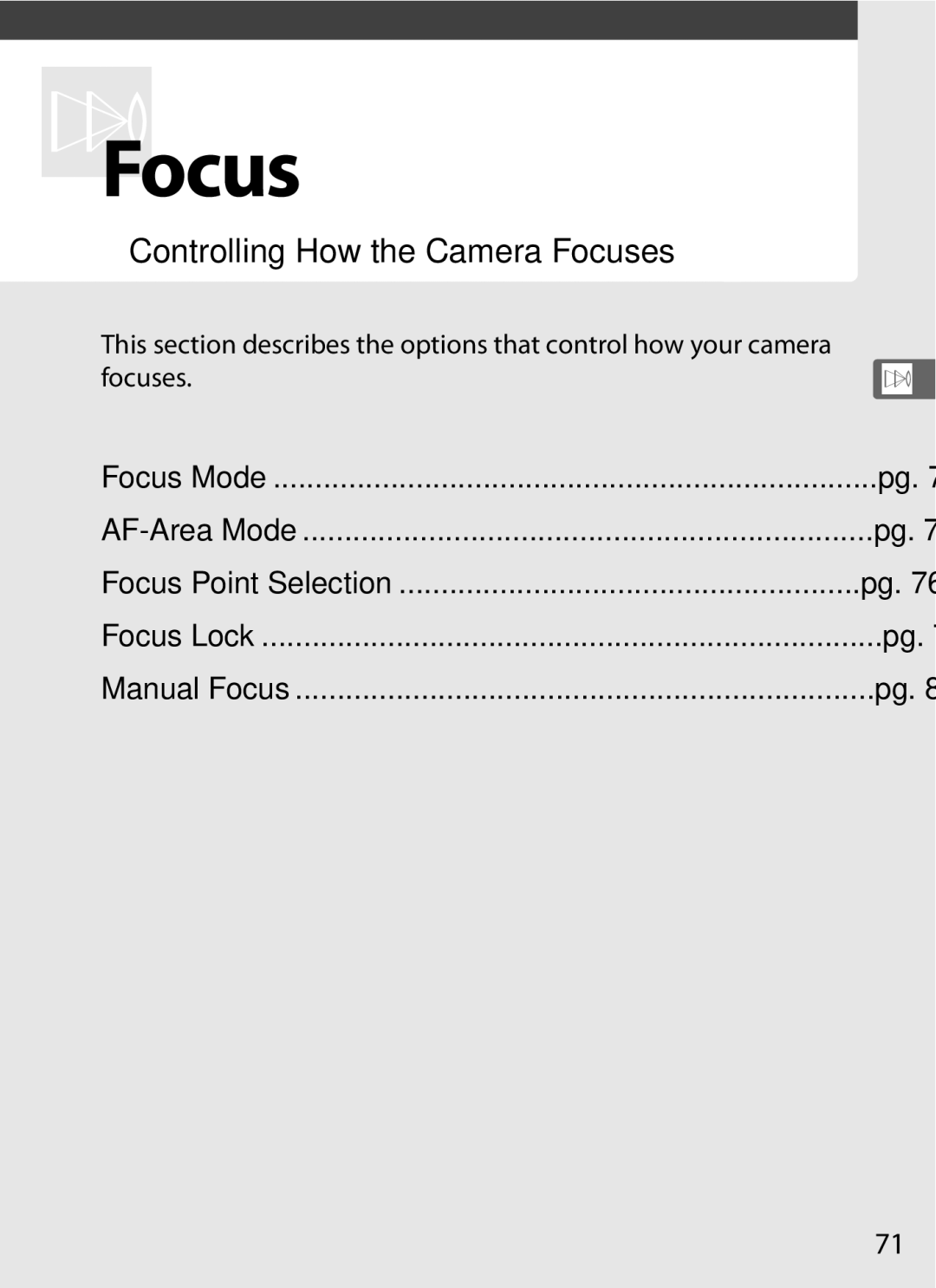 Nikon D700BODY, D700OUTFIT, D7000BODY, D7000KIT user manual NFocus, Controlling How the Camera Focuses 