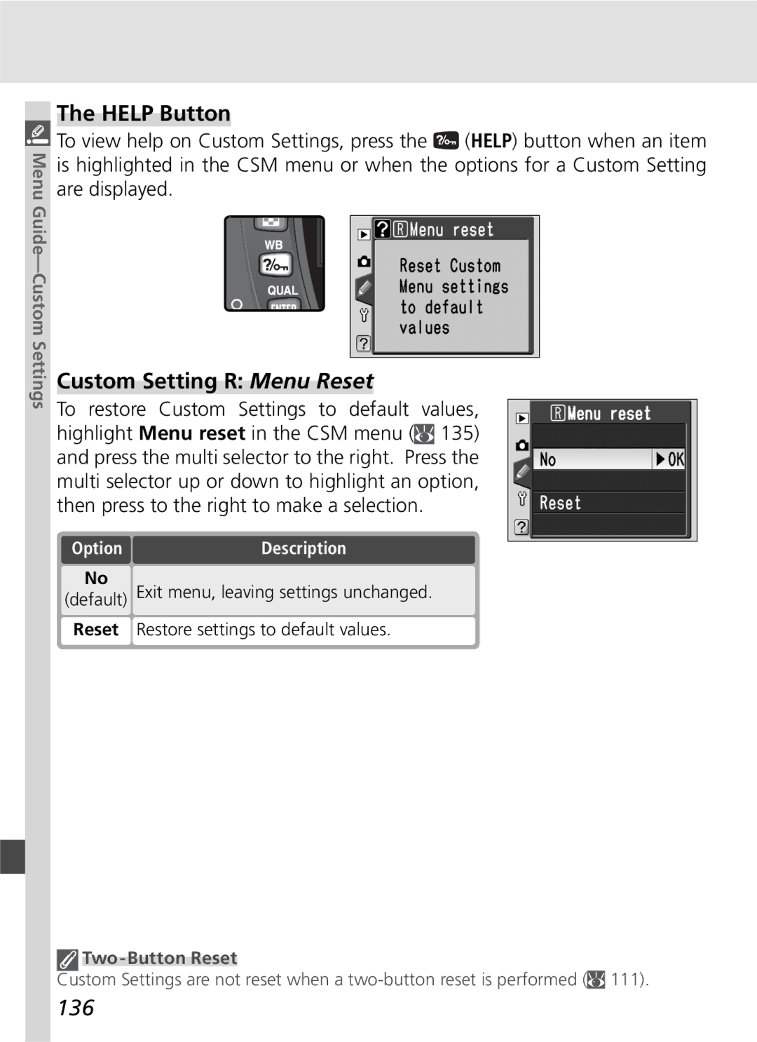 Nikon D70SBODY manual Help Button, Custom Setting R Menu Reset, 136, Two-Button Reset 