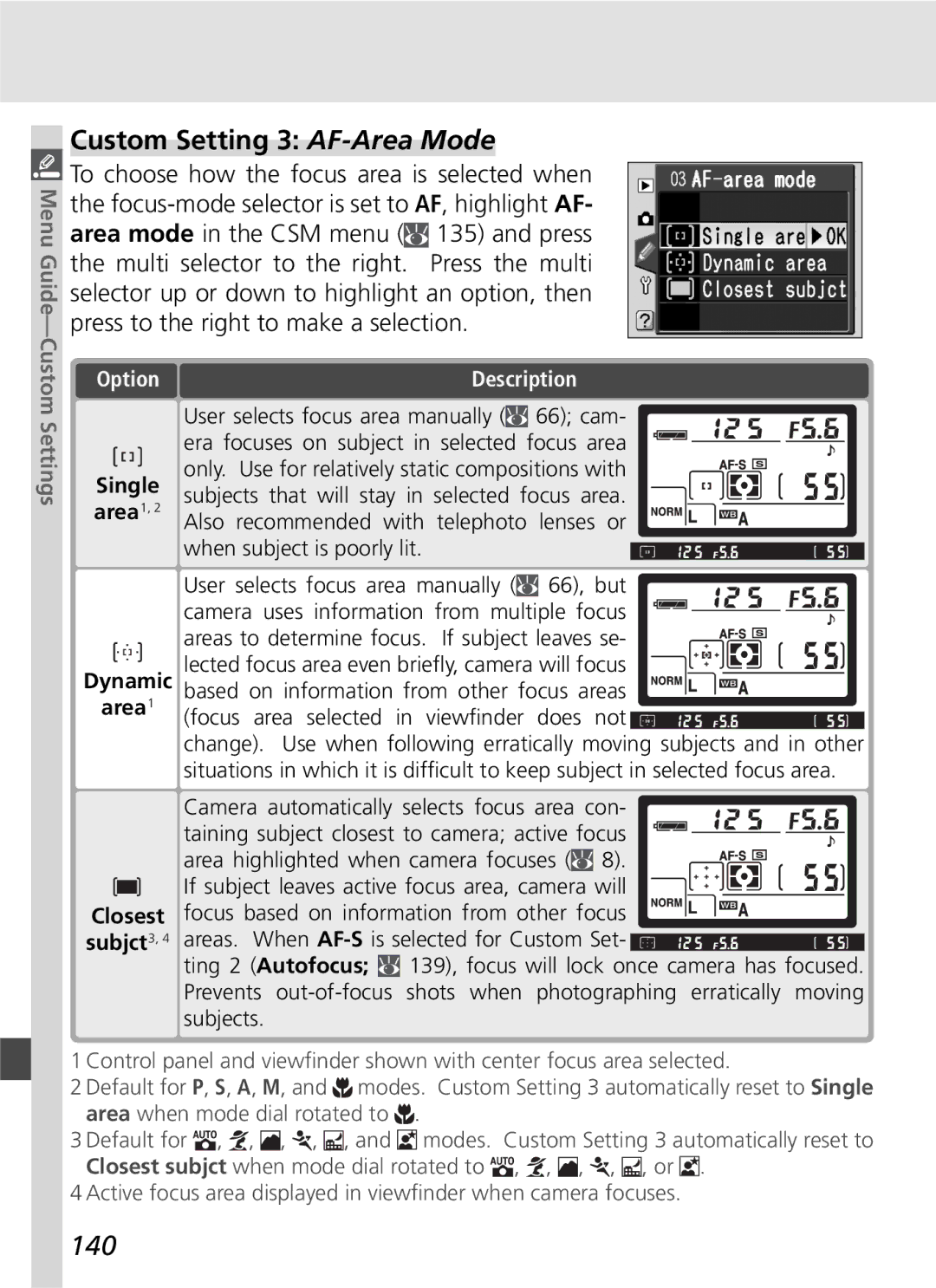 Nikon D70SBODY manual Custom Setting 3 AF-Area Mode, 140, Area 1, Closest Subjct3 