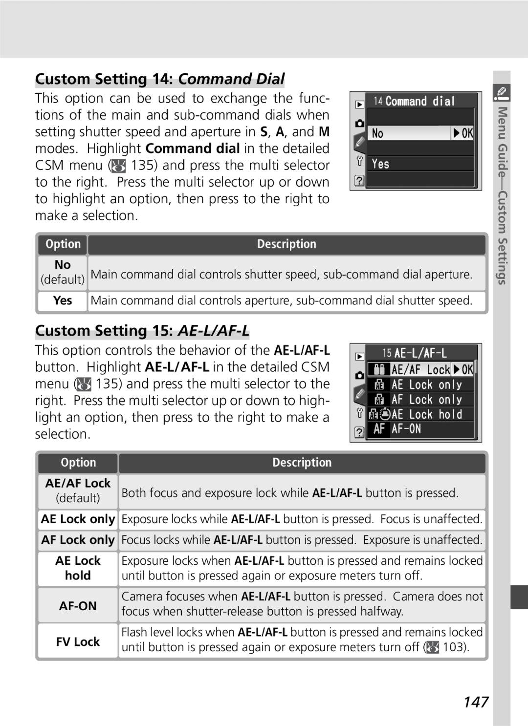 Nikon D70SBODY manual Custom Setting 14 Command Dial, Custom Setting 15 AE-L/AF-L, 147 