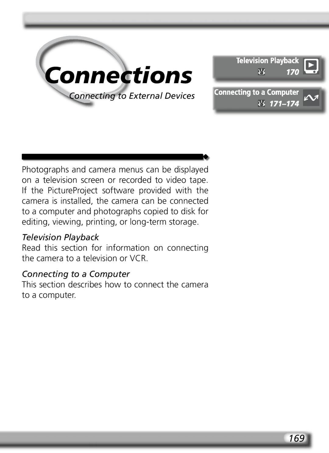 Nikon D70SBODY manual 169, Connecting to External Devices, Television Playback, Connecting to a Computer 